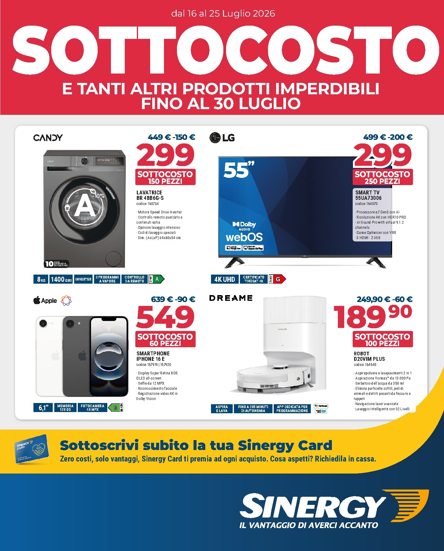 Volantino attuale di Sinergy valido dal giovedì 16/07/2026 al sabato 25/07/2026