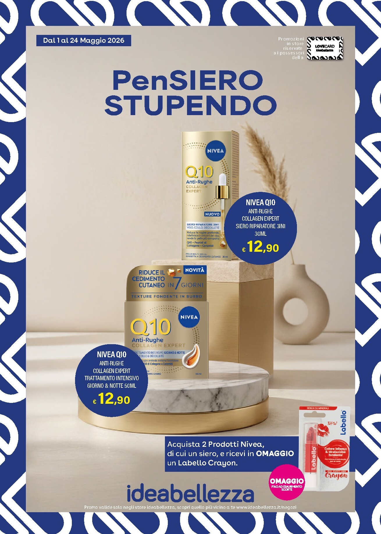 Volantino attuale di Idea Bellezza valido dal venerdì 01/05/2026 al domenica 24/05/2026
