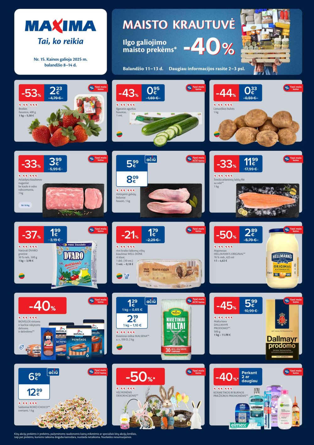 MAXIMA su -53% nuolaida braškėms, RIMI šviežios ančių kulšelės tik už 3,59€, NORFA ledai LOLA vos už 0,19€ - 2025-04-09 naujausi akcijos ir nuolaidos!