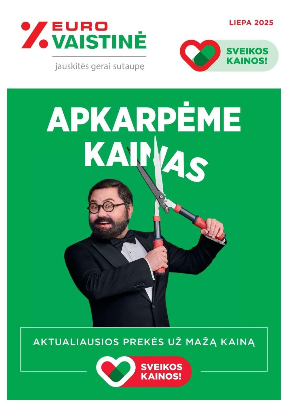 EUROVAISTINĖ (2025 07 01 - 2025 07 31)