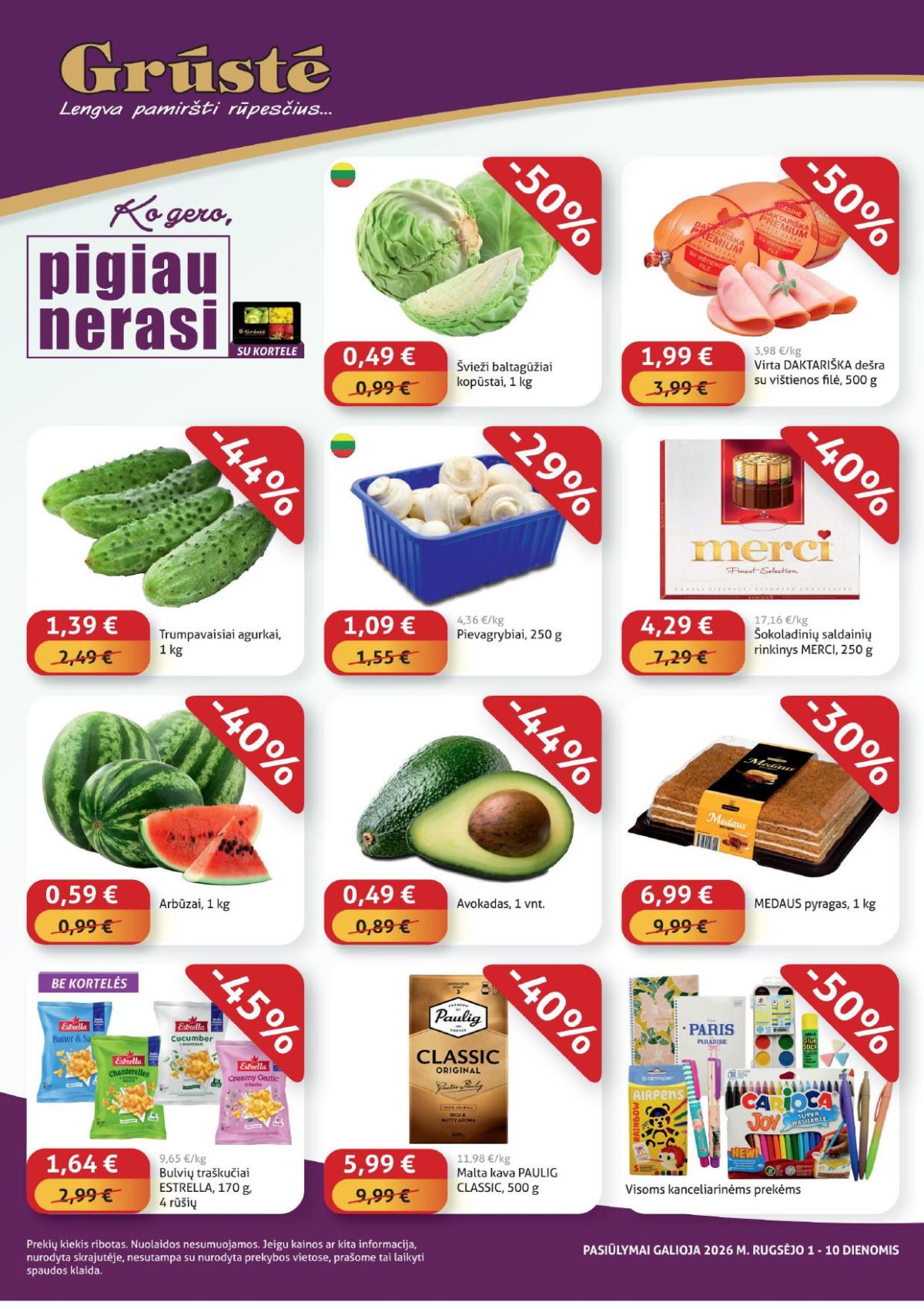GRŪSTĖ - Ko gero pigiau nerasi (2026 09 01 - 2026 09 10)