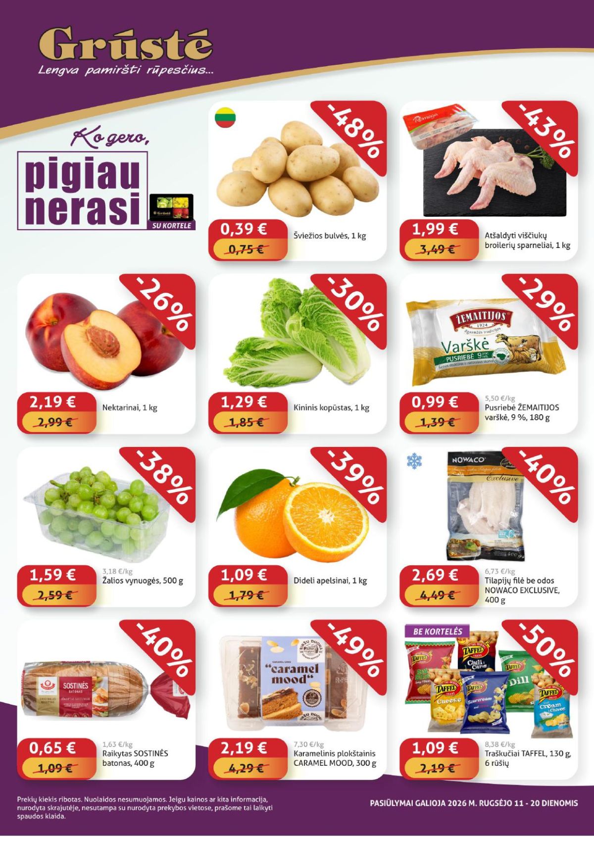 GRŪSTĖ - Ko gero pigiau nerasi (2026 09 11 - 2026 09 20)