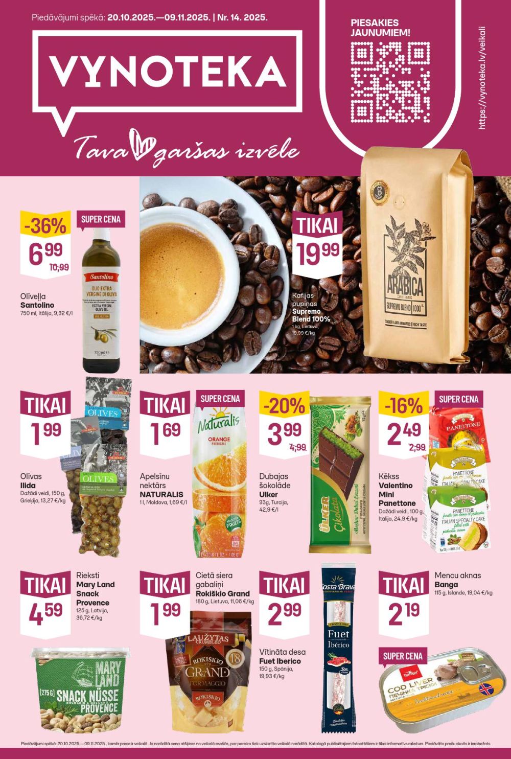 VYNOTEKA (20.10.2025 - 09.11.2025)