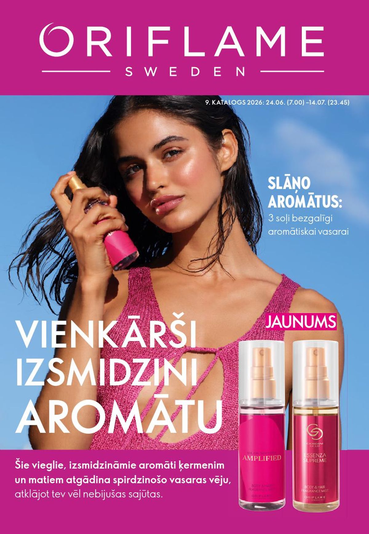ORIFLAME - Katalogs 9 (24.06.2026 - 14.07.2026)