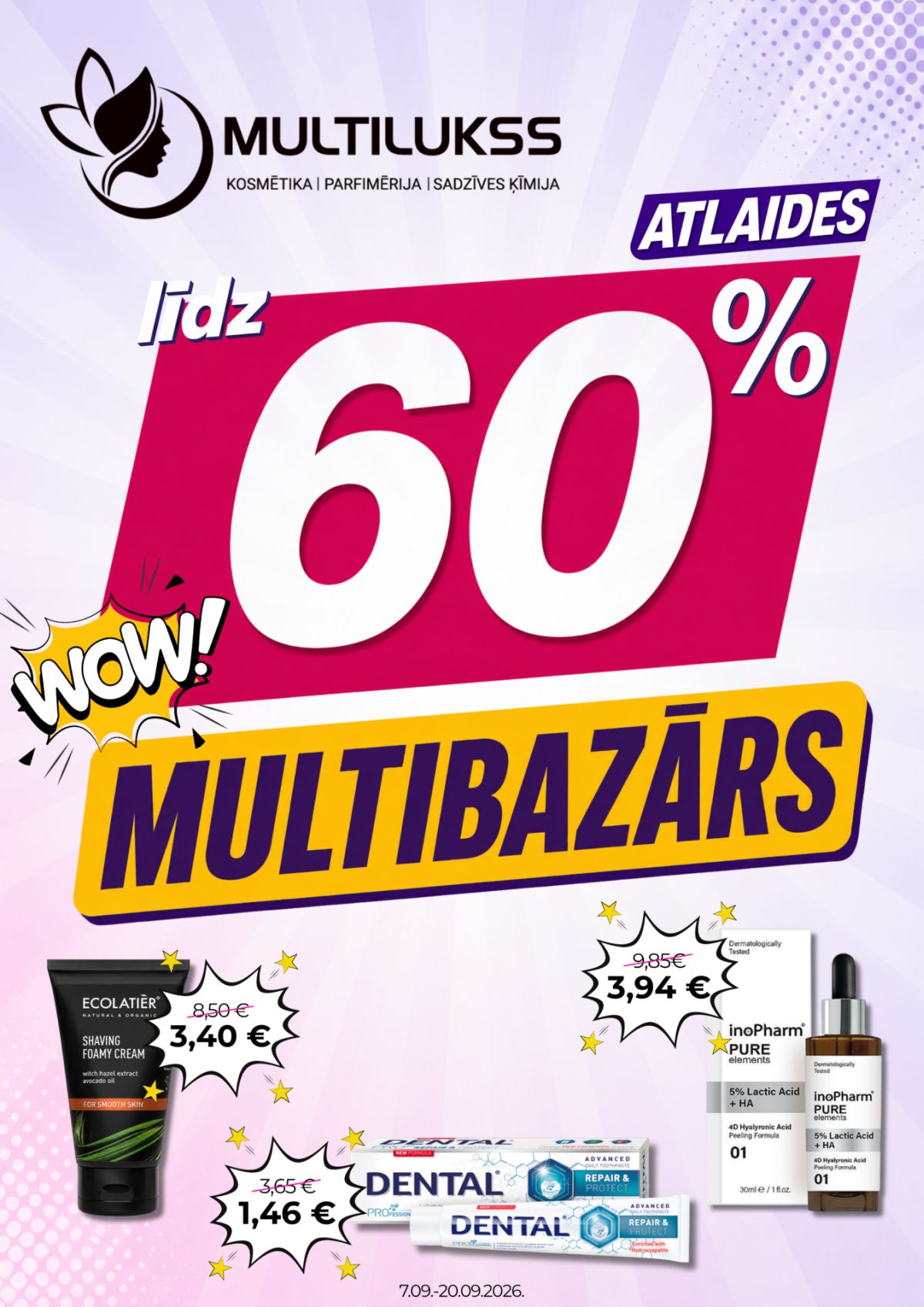 MULTILUKSS (07.09.2026 - 20.09.2026)