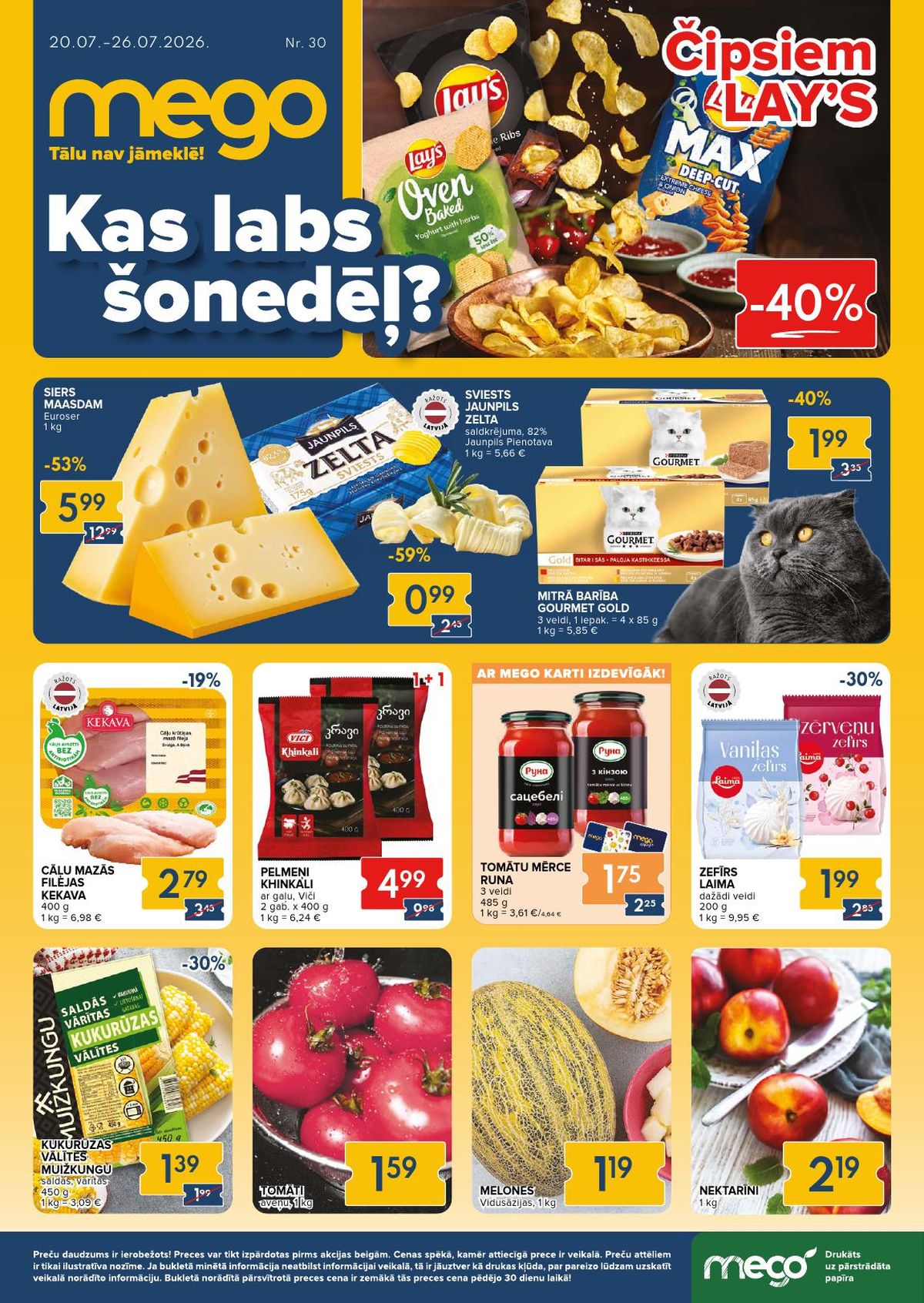 MEGO (20.07.2026 - 26.07.2026)