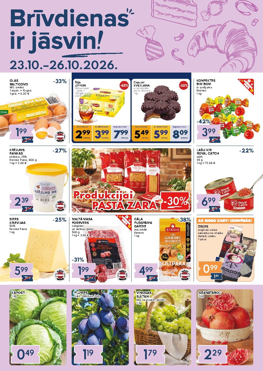 Brīvdienas jāsvin! (2026-10-23 - 2026-10-26)