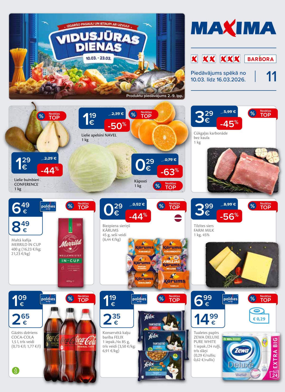 MAXIMA X XX XXX (10.03.2026 - 16.03.2026)