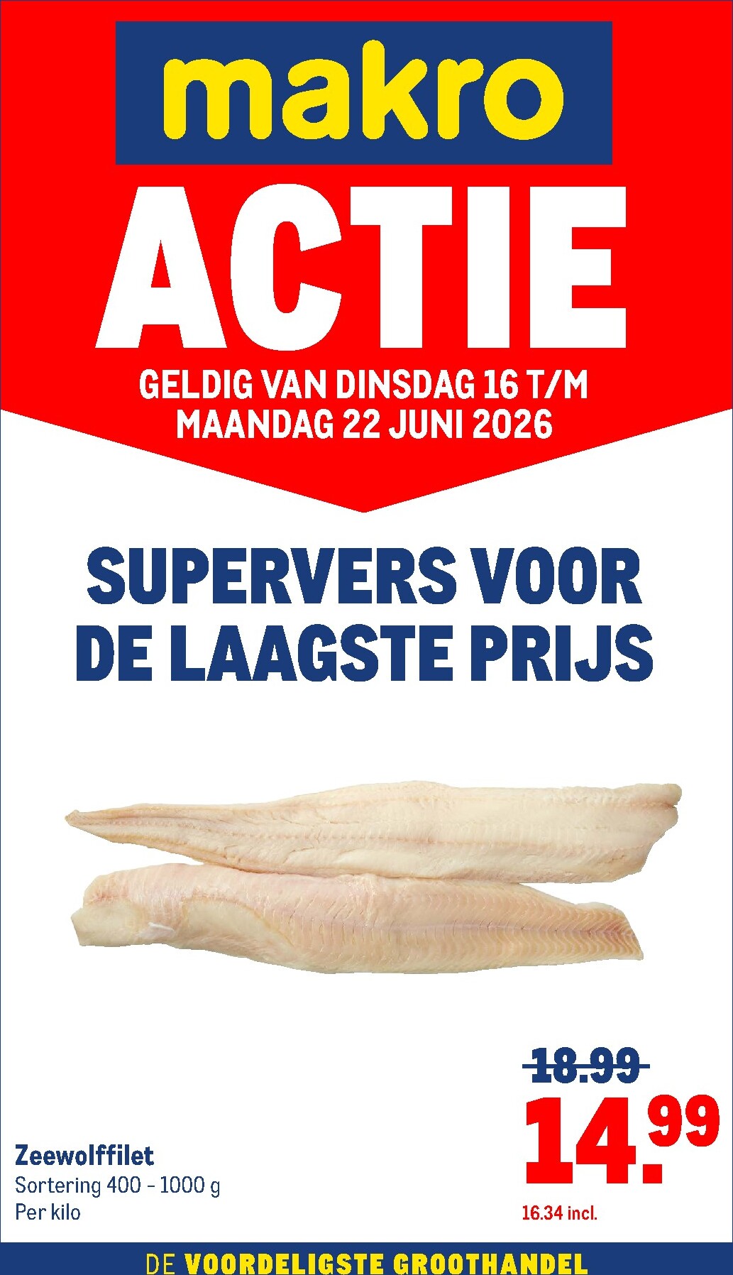 Huidige Makro - Versdeals folder geldig van dinsdag 16-06-2026 tot maandag 22-06-2026