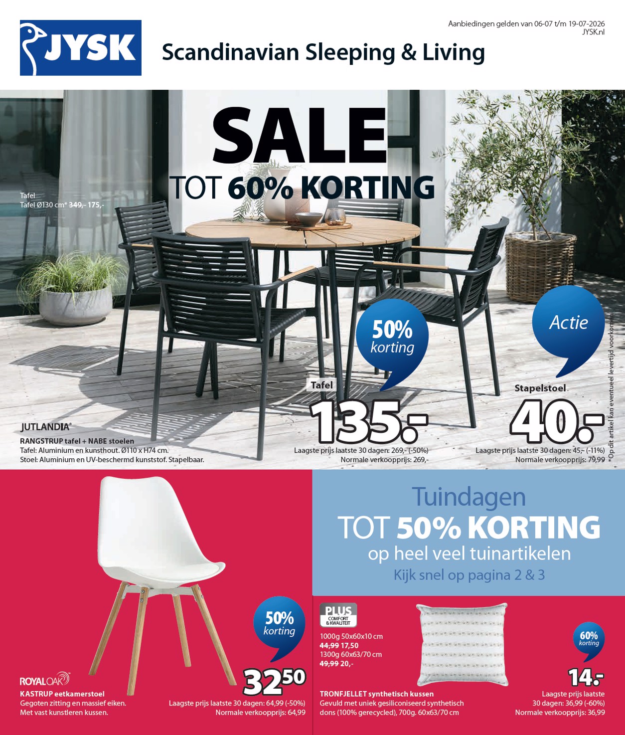 Huidige JYSK folder geldig van maandag 06-07-2026 tot zondag 19-07-2026