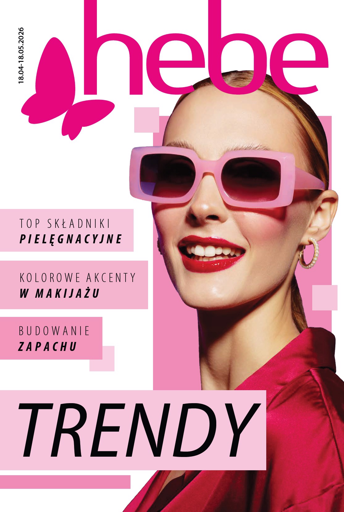 Aktualna gazetka Hebe - Katalog ważna od 18.04.2026 do 18.05.2026