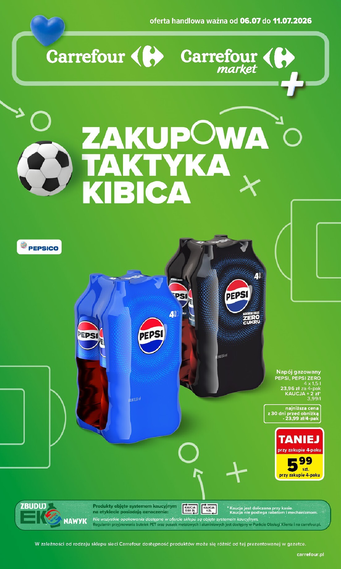 Nowa gazetka Carrefour - Zakupowa taktyka kibica ważna od 06.07.2026 do 11.07.2026