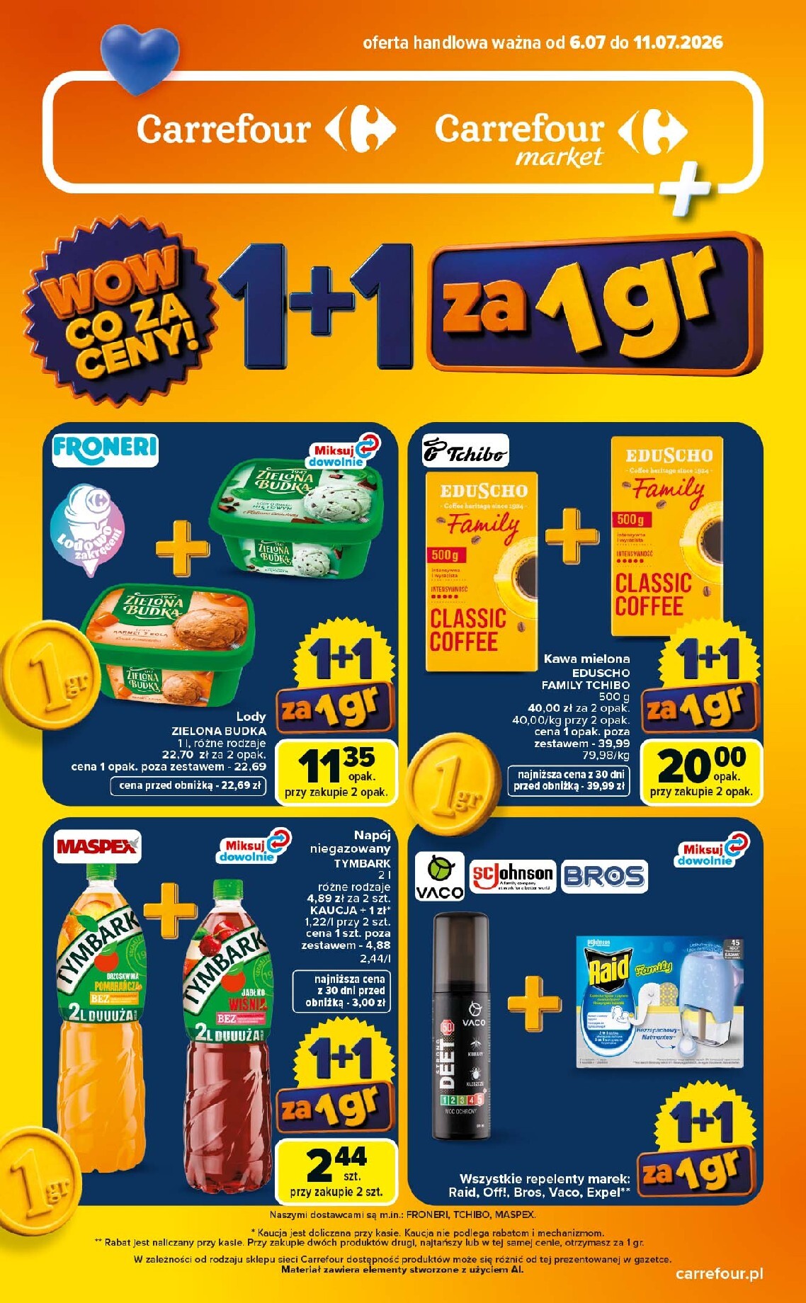Nowa gazetka Carrefour - 1+1 za 1gr ważna od 06.07.2026 do 11.07.2026