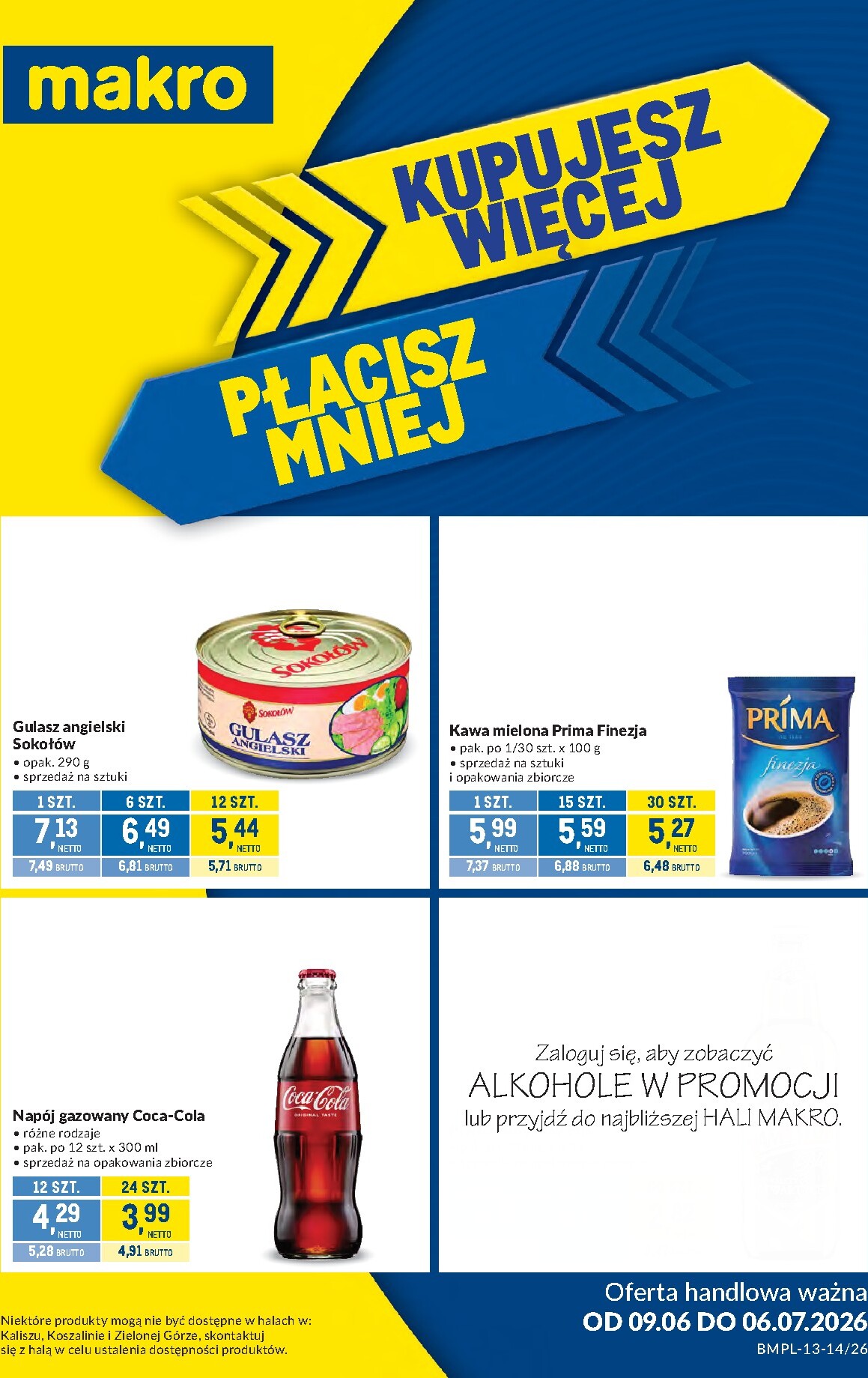 Nowa gazetka Makro - Kupujesz więcej płacisz mniej ważna od 09.06.2026 do 06.07.2026