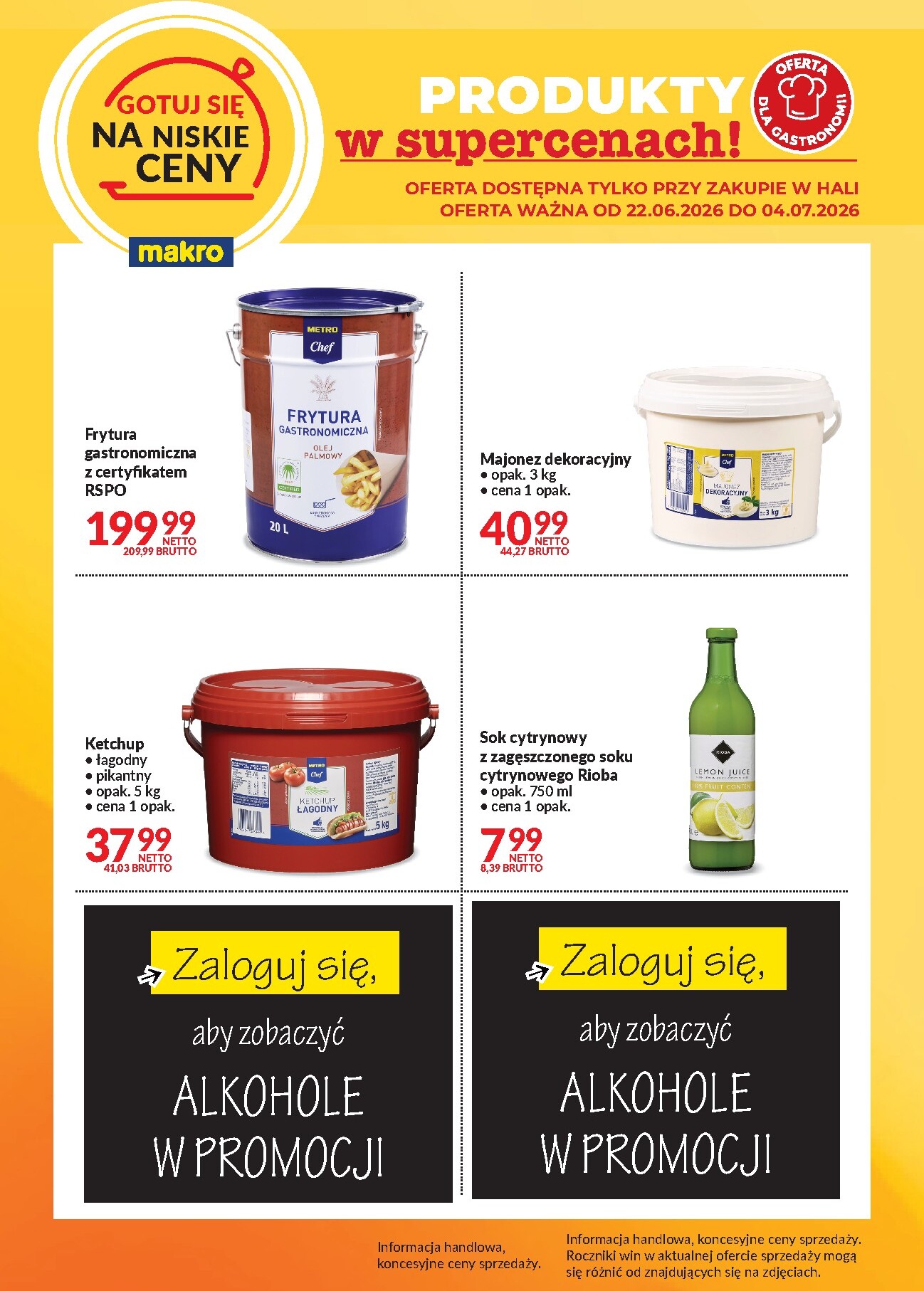 Aktualna gazetka Makro - Ulotka Gotuj się na niskie ceny ważna od 22.06.2026 do 04.07.2026