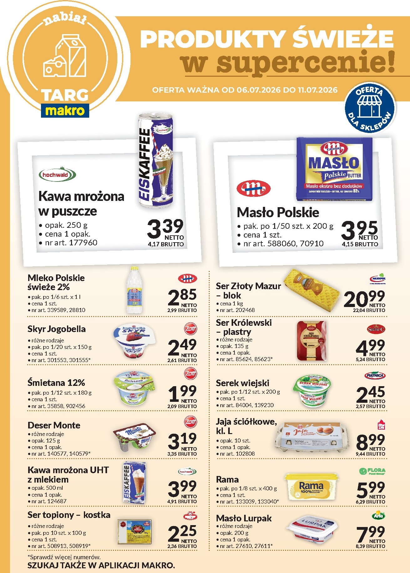 Aktualna gazetka Makro - Targ ważna od 06.07.2026 do 11.07.2026