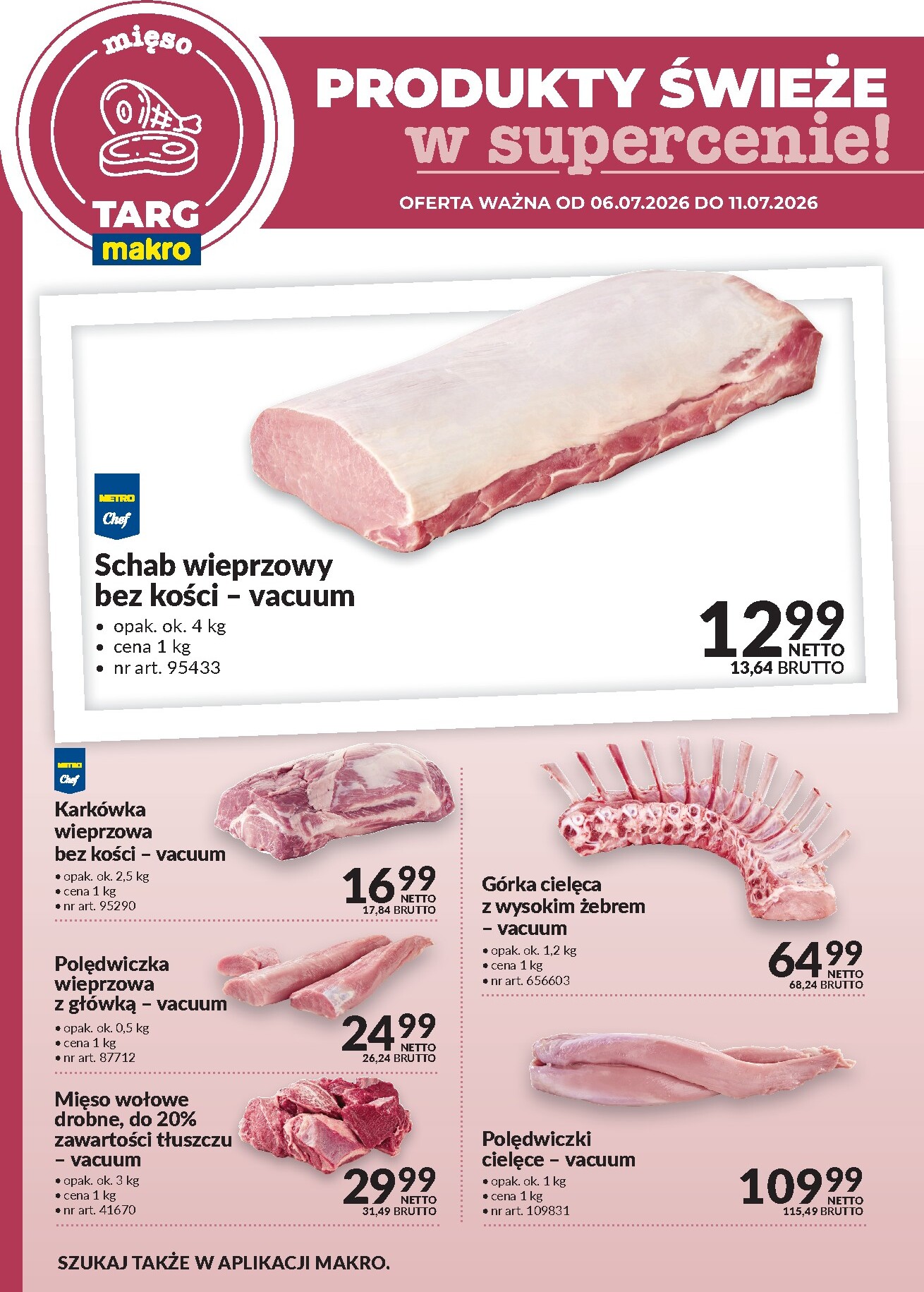 Aktualna gazetka Makro - Produkty świeże w supercenie! ważna od 06.07.2026 do 11.07.2026