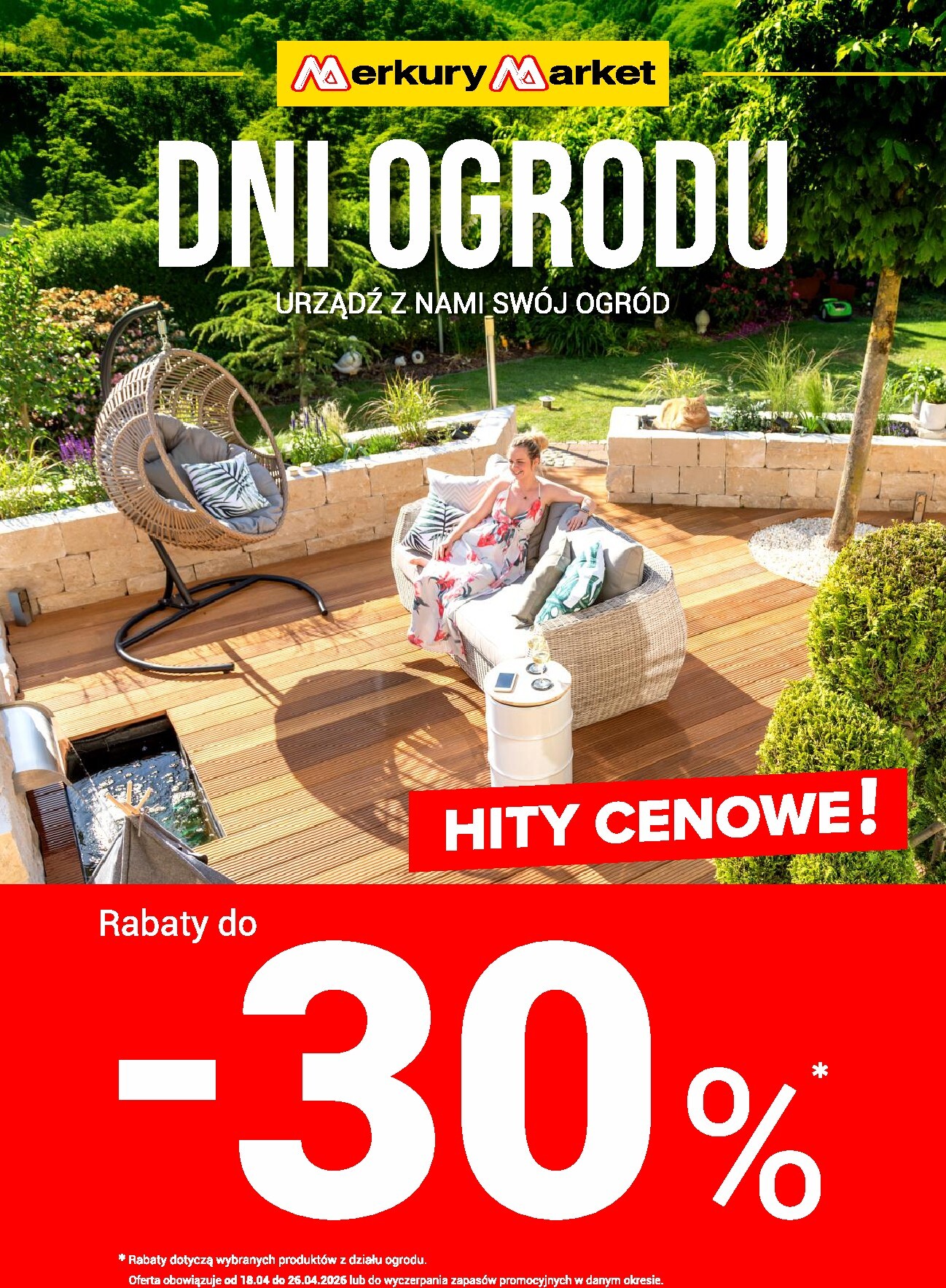 Aktualna gazetka Merkury Market - Dni ogrodu ważna od 18.04.2026 do 26.04.2026