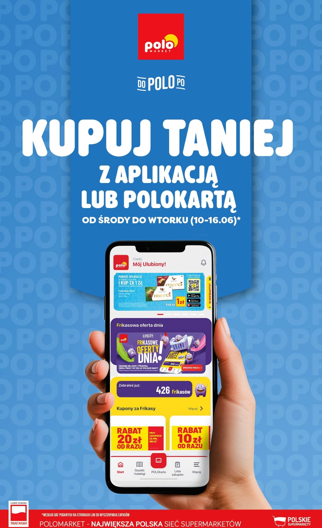 Aktualna gazetka POLO market - Kupuj Taniej w Aplikacji ważna od 10.06.2026 do 16.06.2026