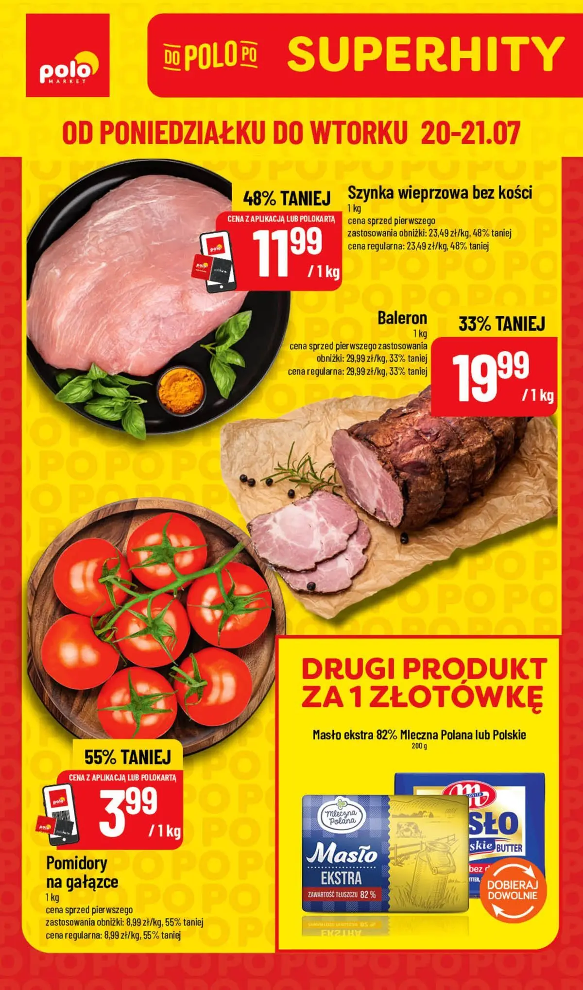 Aktualna gazetka POLO market - SuperHity ważna od 20.07.2026 do 21.07.2026