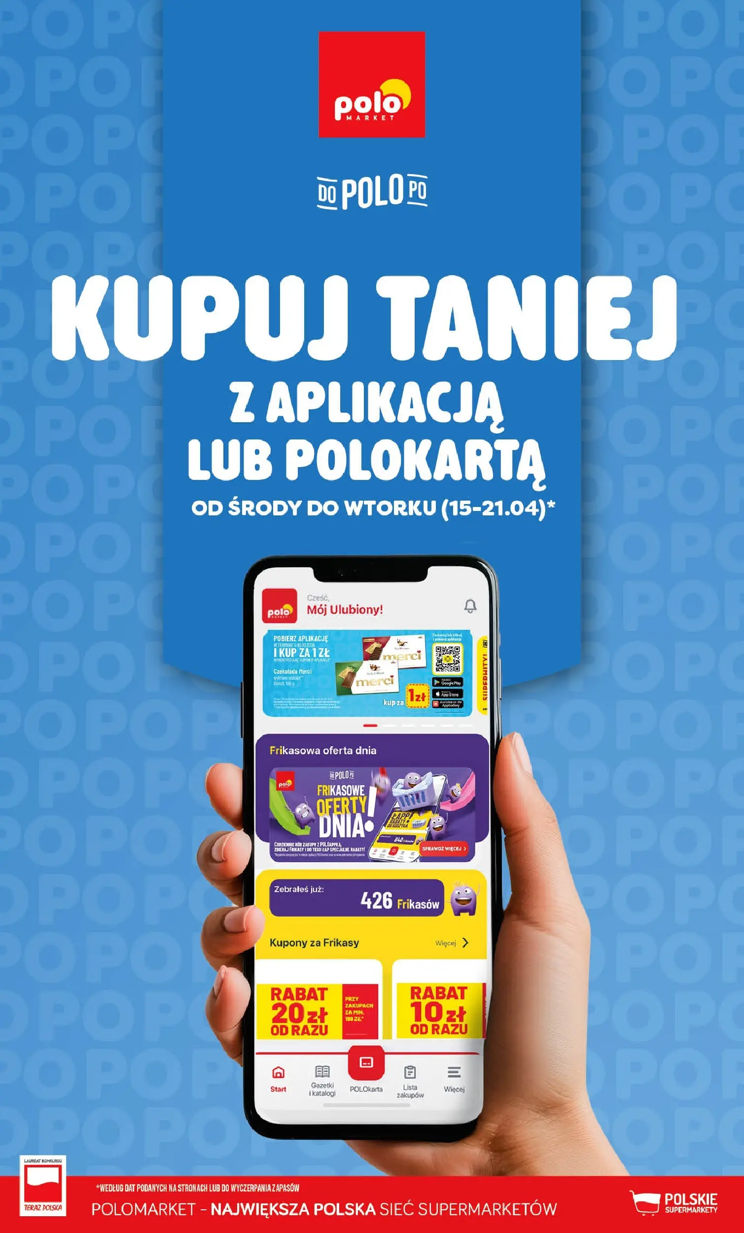 Aktualna gazetka POLO market - Oferty aplikacji ważna od 15.04.2026 do 21.04.2026