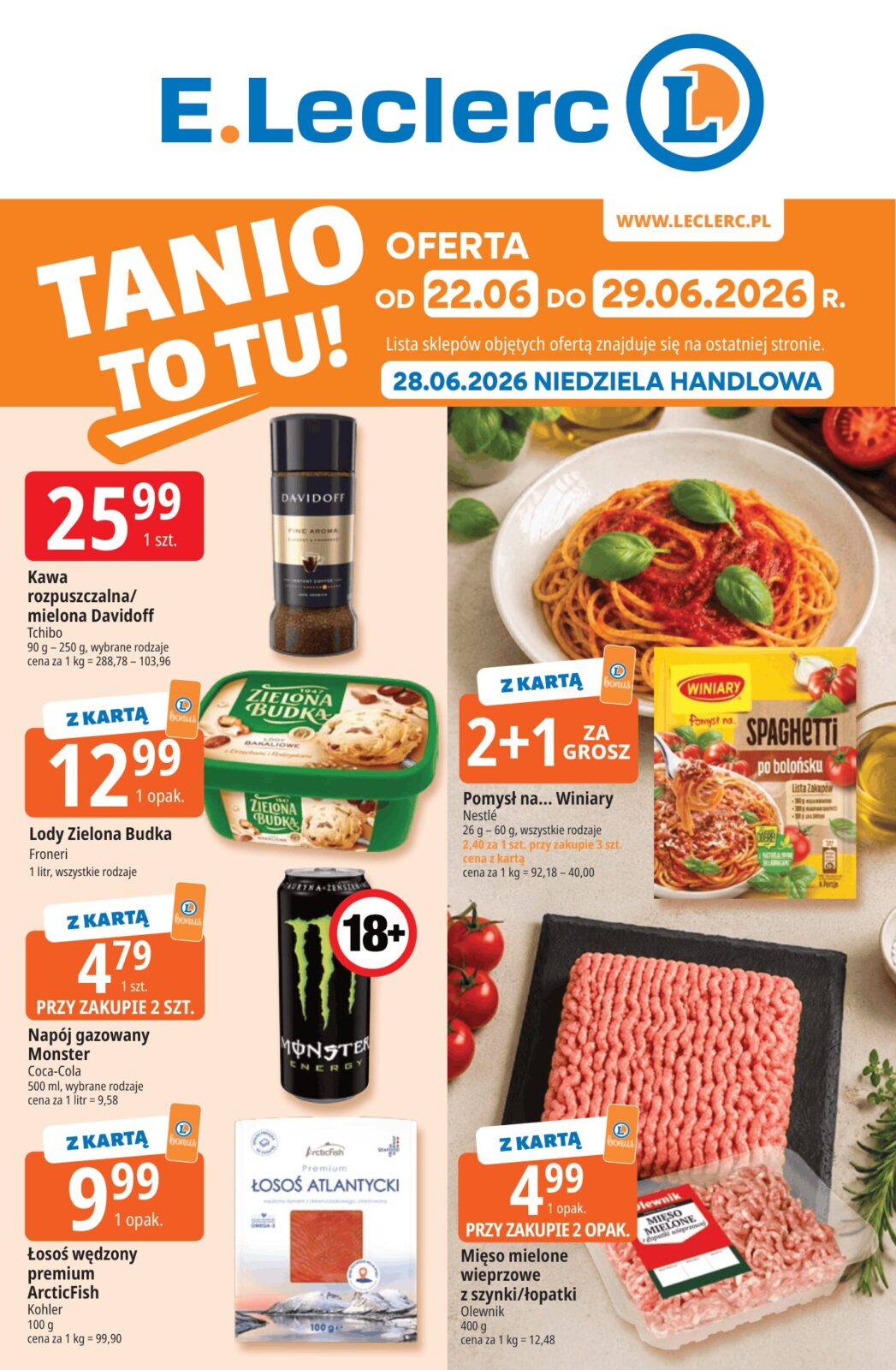 Nowa gazetka E.Leclerc - Tanio To Tu ważna od 22.06.2026 do 29.06.2026