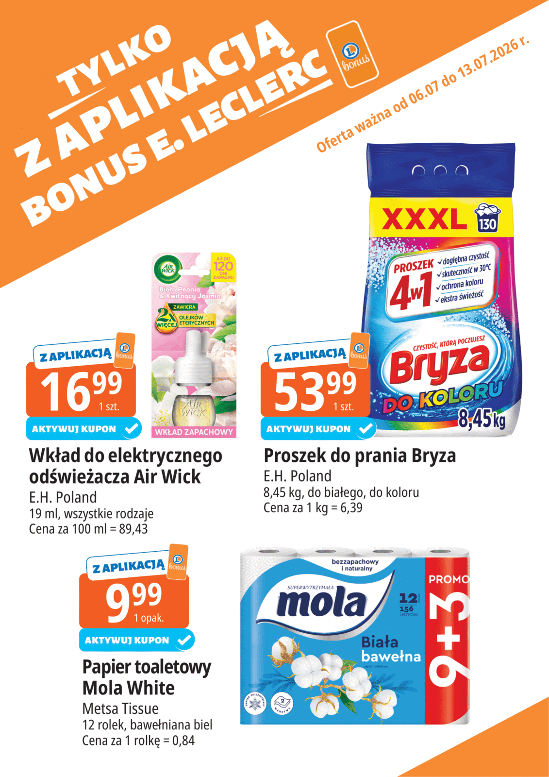 Nowa gazetka E.Leclerc - Bonus za korzystanie z aplikacji ważna od 06.07.2026 do 13.07.2026