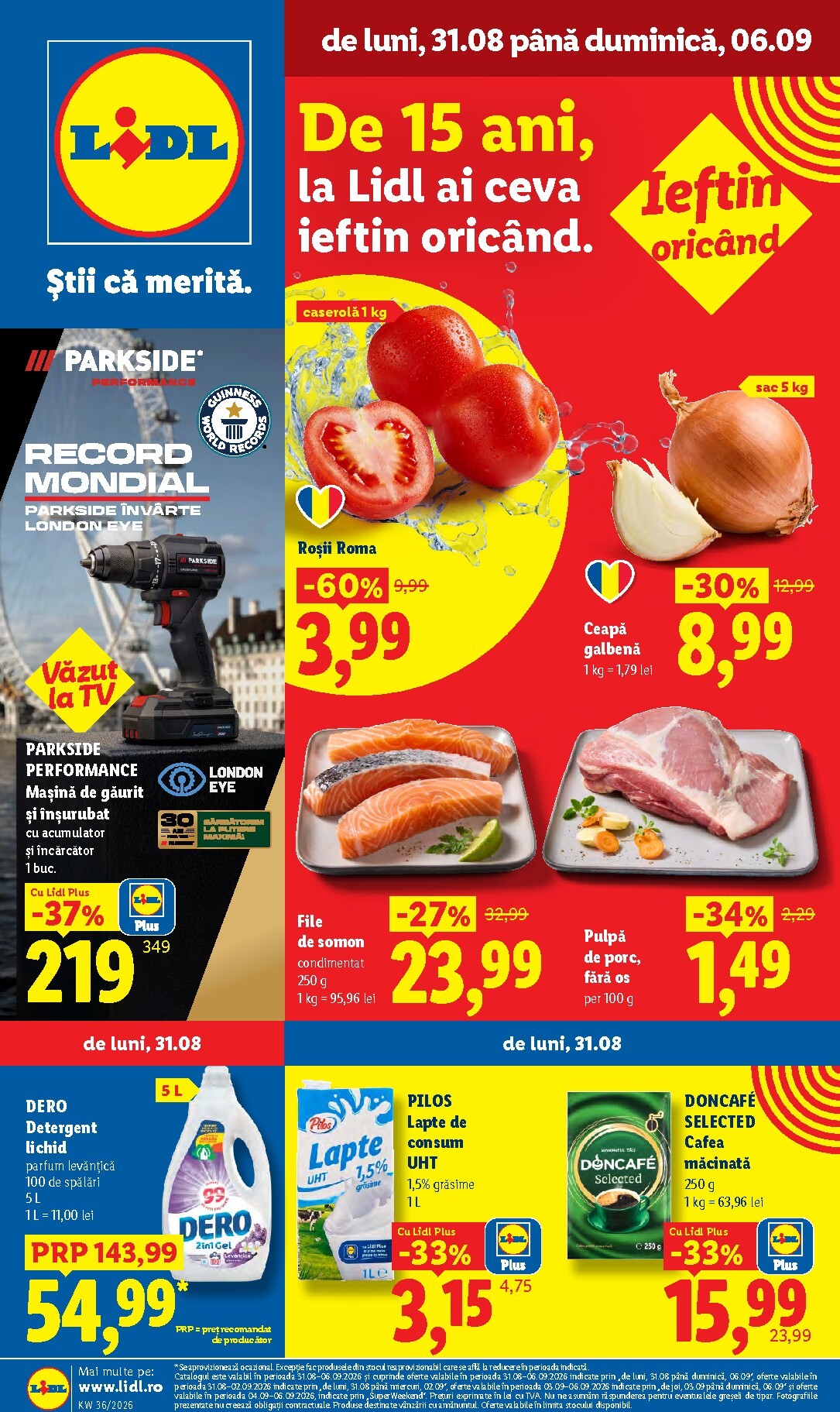 Lidl pliante pentru săptămâna viitoare de la luni 31.08.2026 până la duminică 06.09.2026