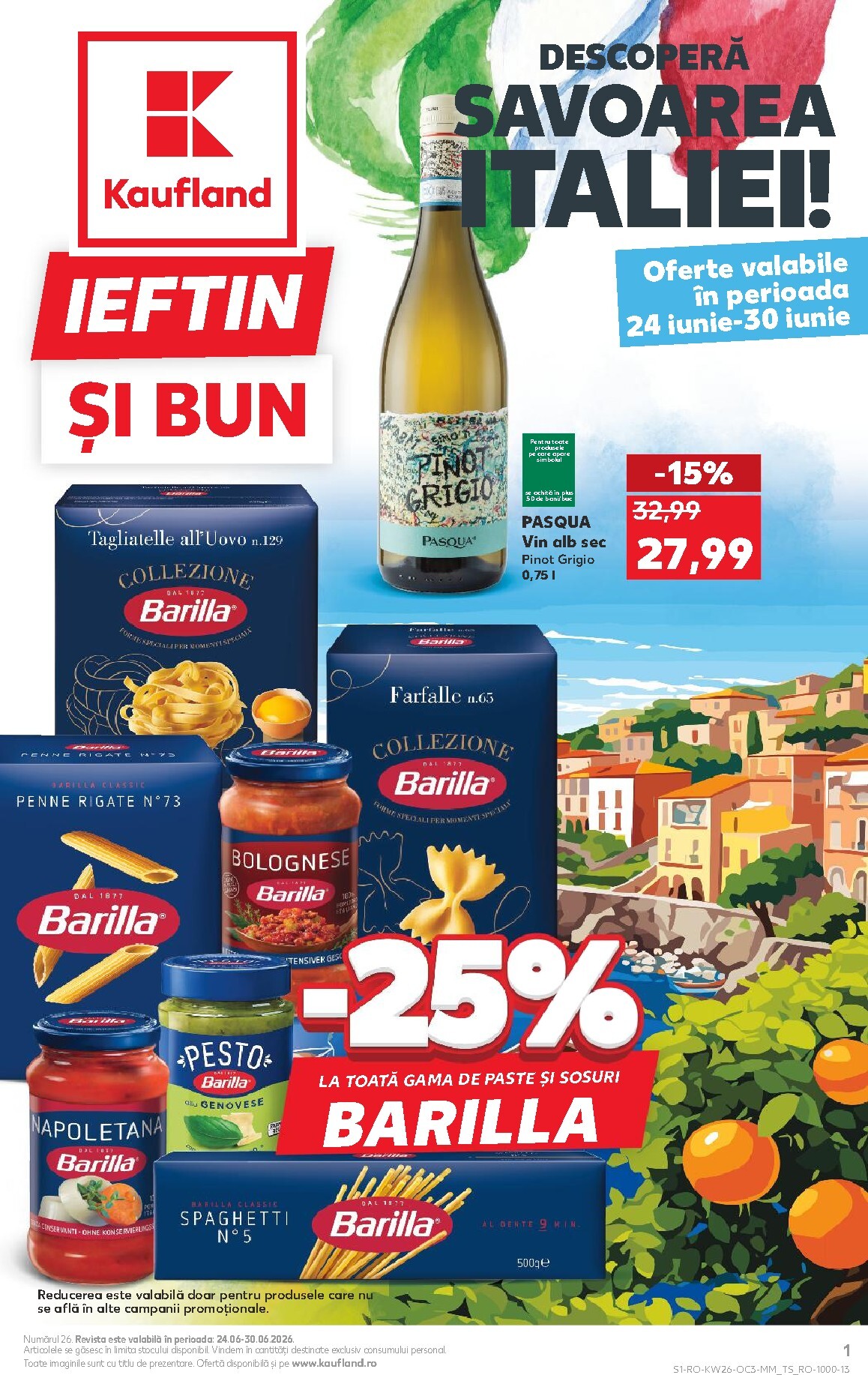 Kaufland pliante pentru săptămâna viitoare de la miercuri 24.06.2026 până la marți 30.06.2026