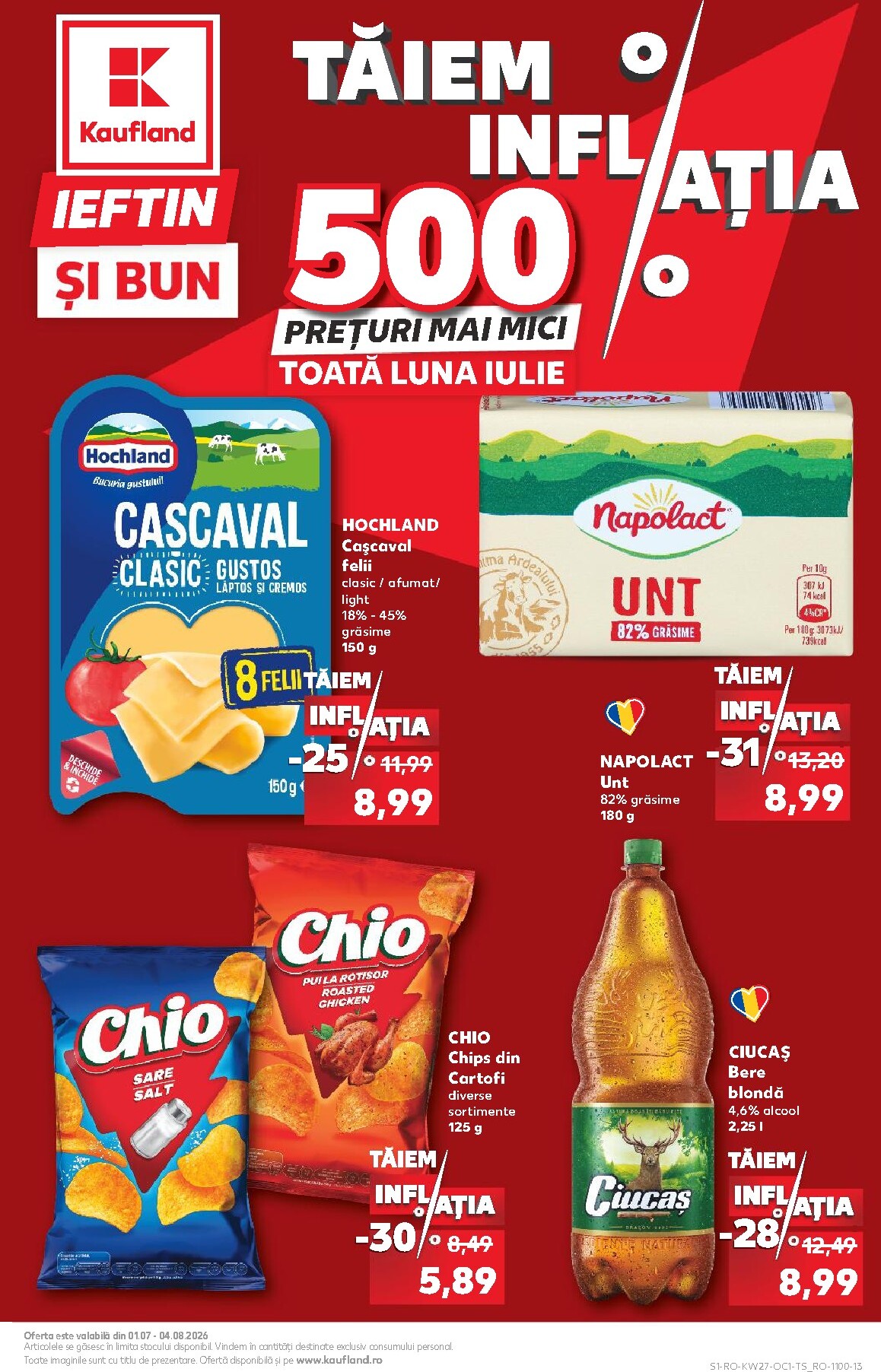 Brosura Kaufland - Taiem inflatia valabilă de la miercuri 01.07.2026 până la marți 04.08.2026