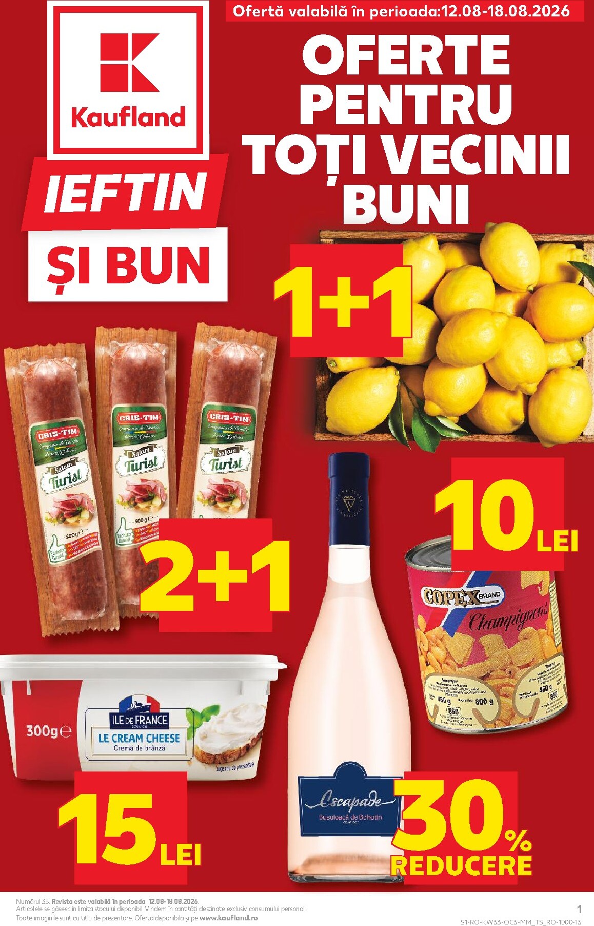Kaufland pliante pentru săptămâna viitoare de la miercuri 12.08.2026 până la marți 18.08.2026