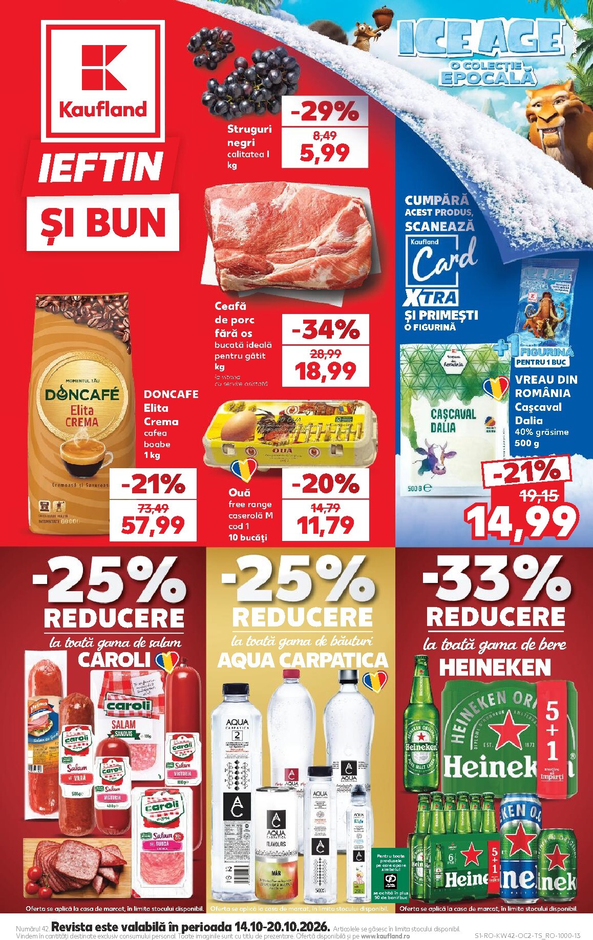 Kaufland pliante pentru săptămâna viitoare de la miercuri 14.10.2026 până la marți 20.10.2026