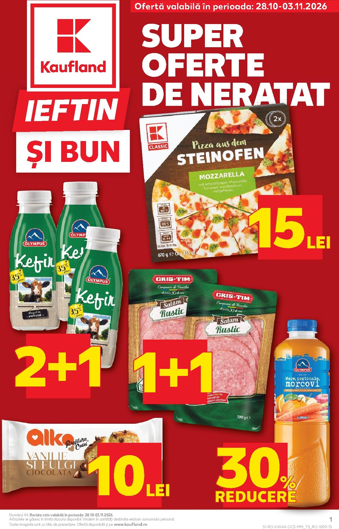 Kaufland - Ieftin si bun pliante pentru săptămâna viitoare de la miercuri 28.10.2026 până la marți 03.11.2026