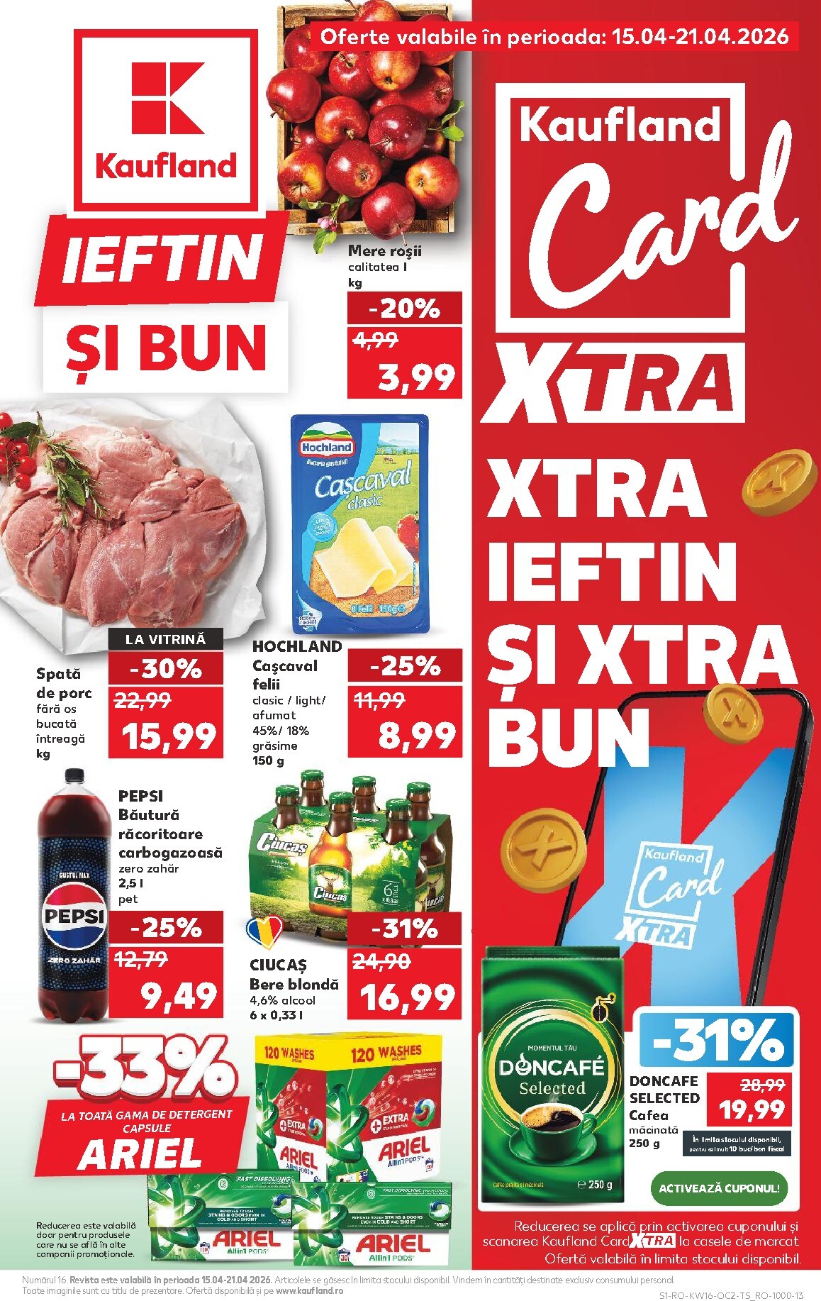 Kaufland pliante pentru săptămâna viitoare de la miercuri 15.04.2026 până la marți 21.04.2026