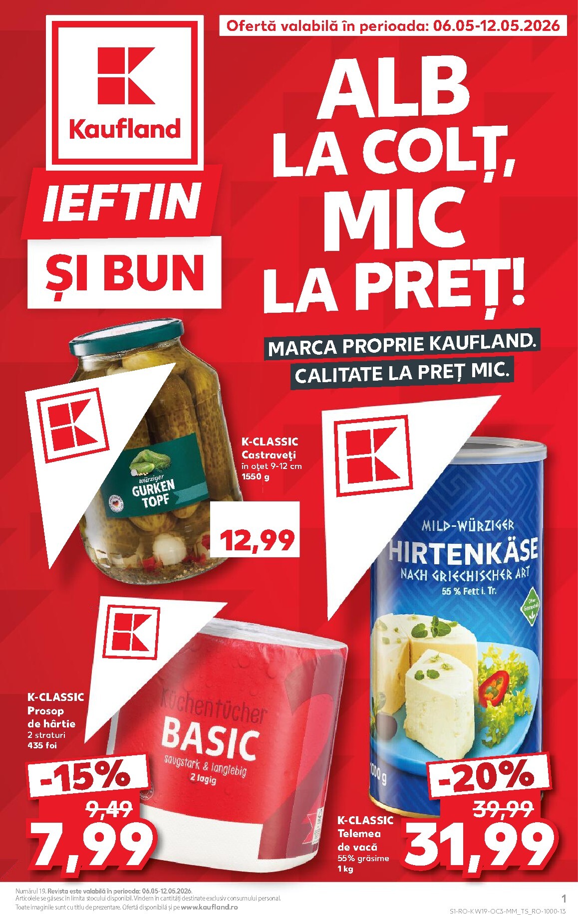 Kaufland - Ieftin si bun pliante pentru săptămâna viitoare de la miercuri 06.05.2026 până la marți 12.05.2026