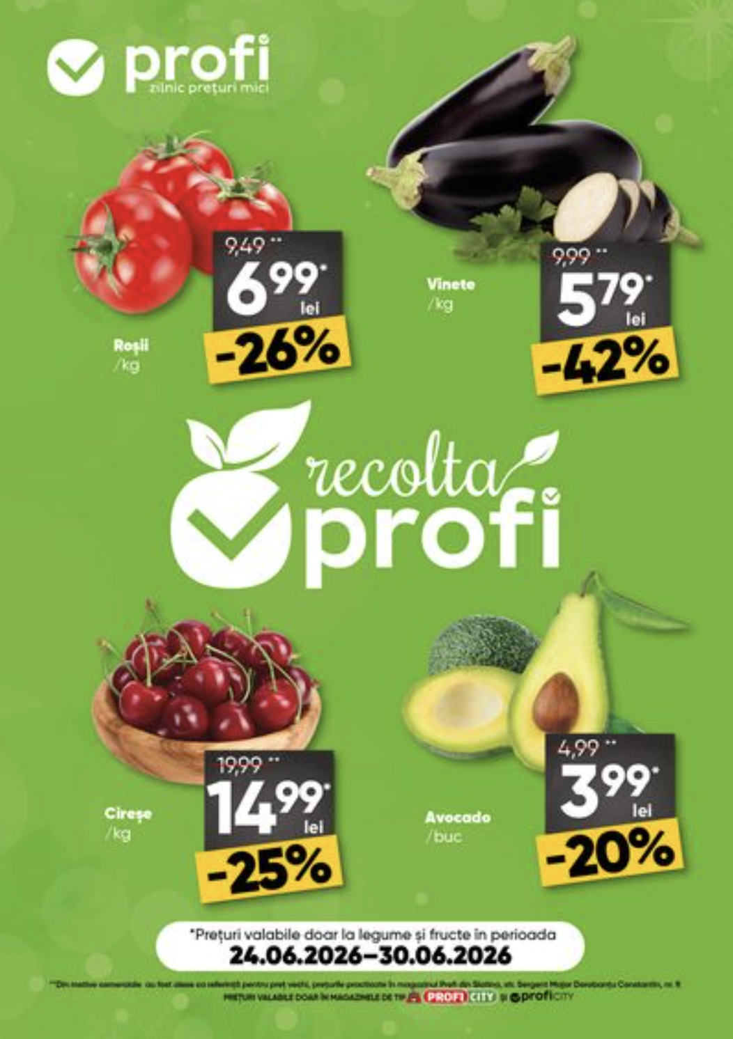 Brosura PROFI City - Fresh Saptamana valabilă de la miercuri 24.06.2026 până la marți 30.06.2026