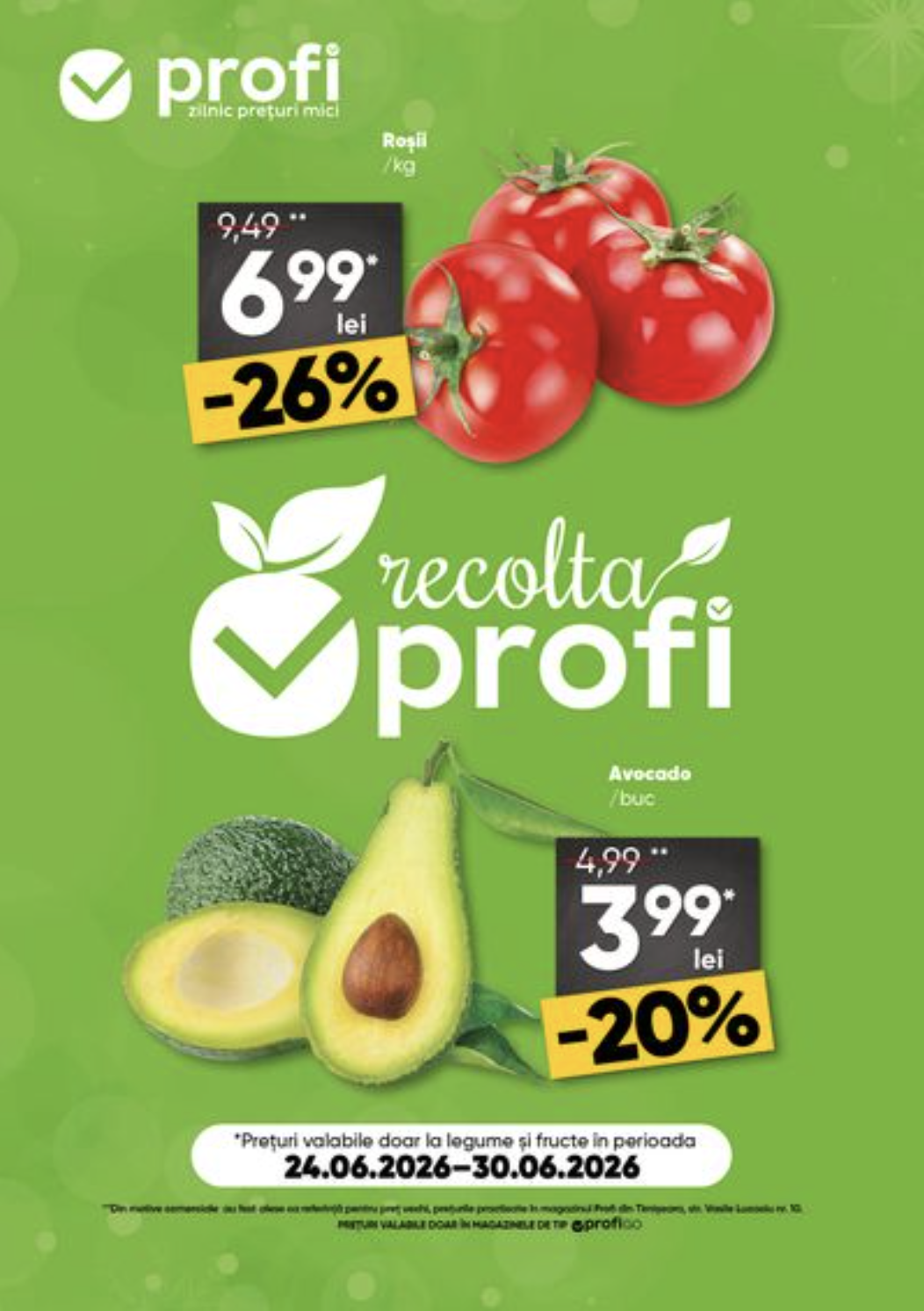 Brosura PROFI Go - Fresh Saptamana valabilă de la miercuri 24.06.2026 până la marți 30.06.2026