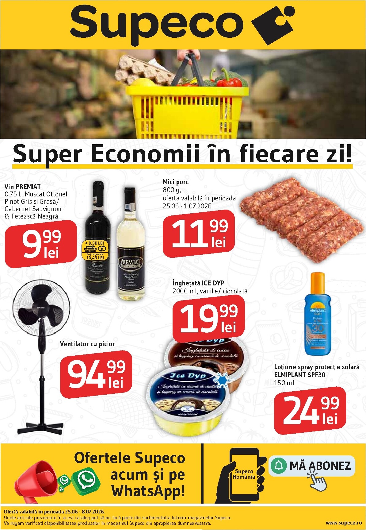 Pliantele viitoare Supeco valabil de la joi 25.06.2026 până la miercuri 08.07.2026