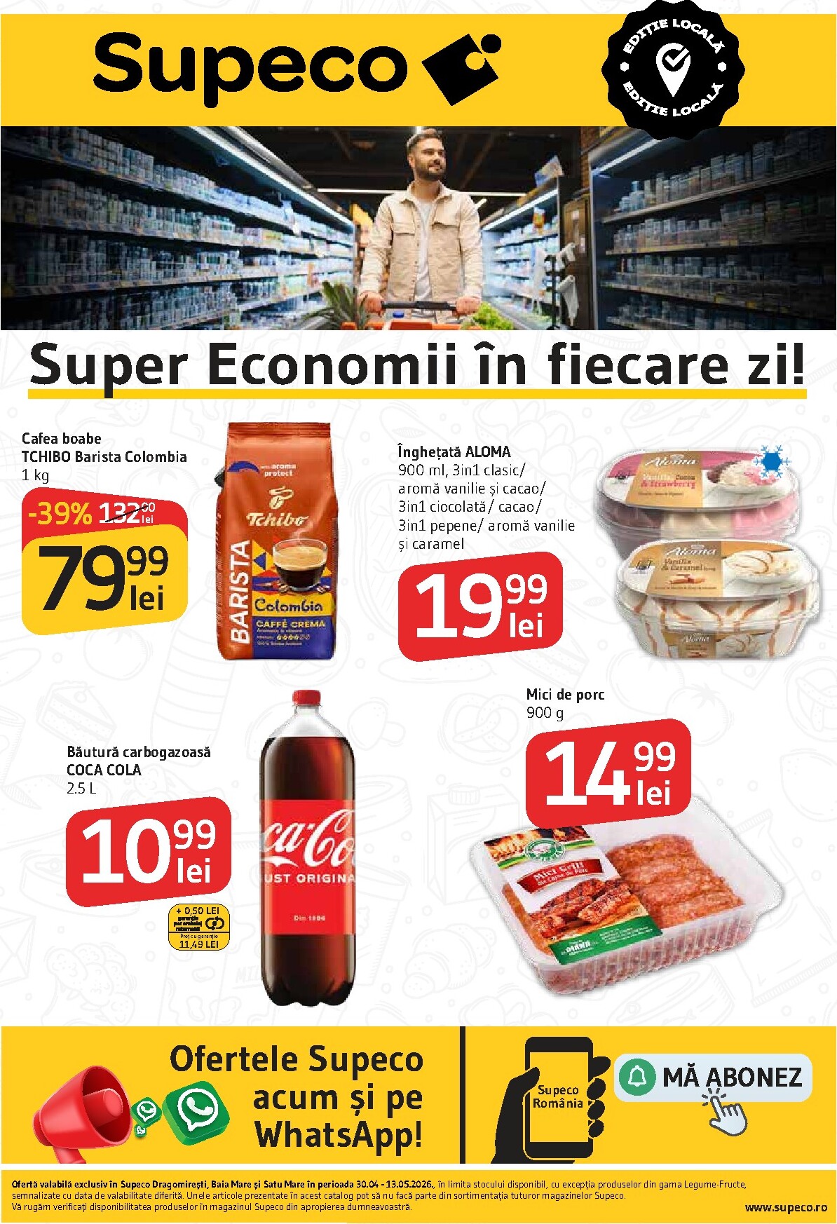 Pliantele viitoare Supeco - Dragomiresti, Baia Mare si Satu Mare valabil de la joi 30.04.2026 până la miercuri 13.05.2026