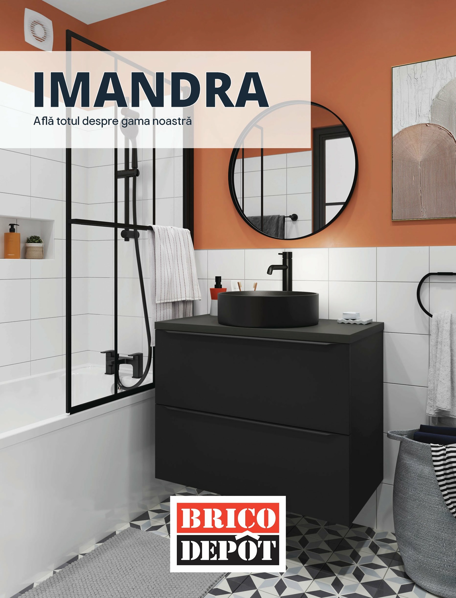 Catalog Brico Dépôt - Catalog Gama Imandra online – oferte valabile din 25.07.