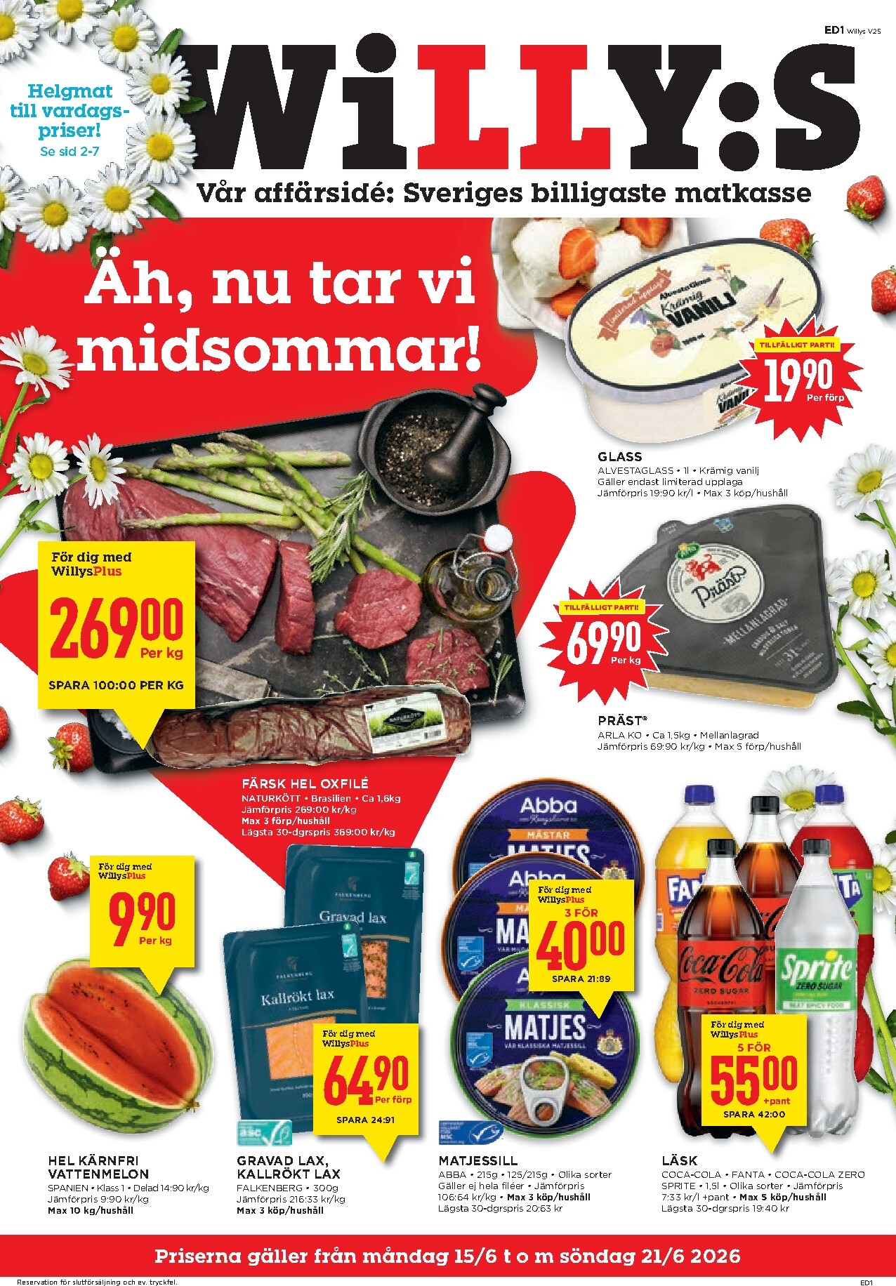 Aktuellt Willy's reklamblad från måndag, 15/06/2026 till söndag, 21/06/2026