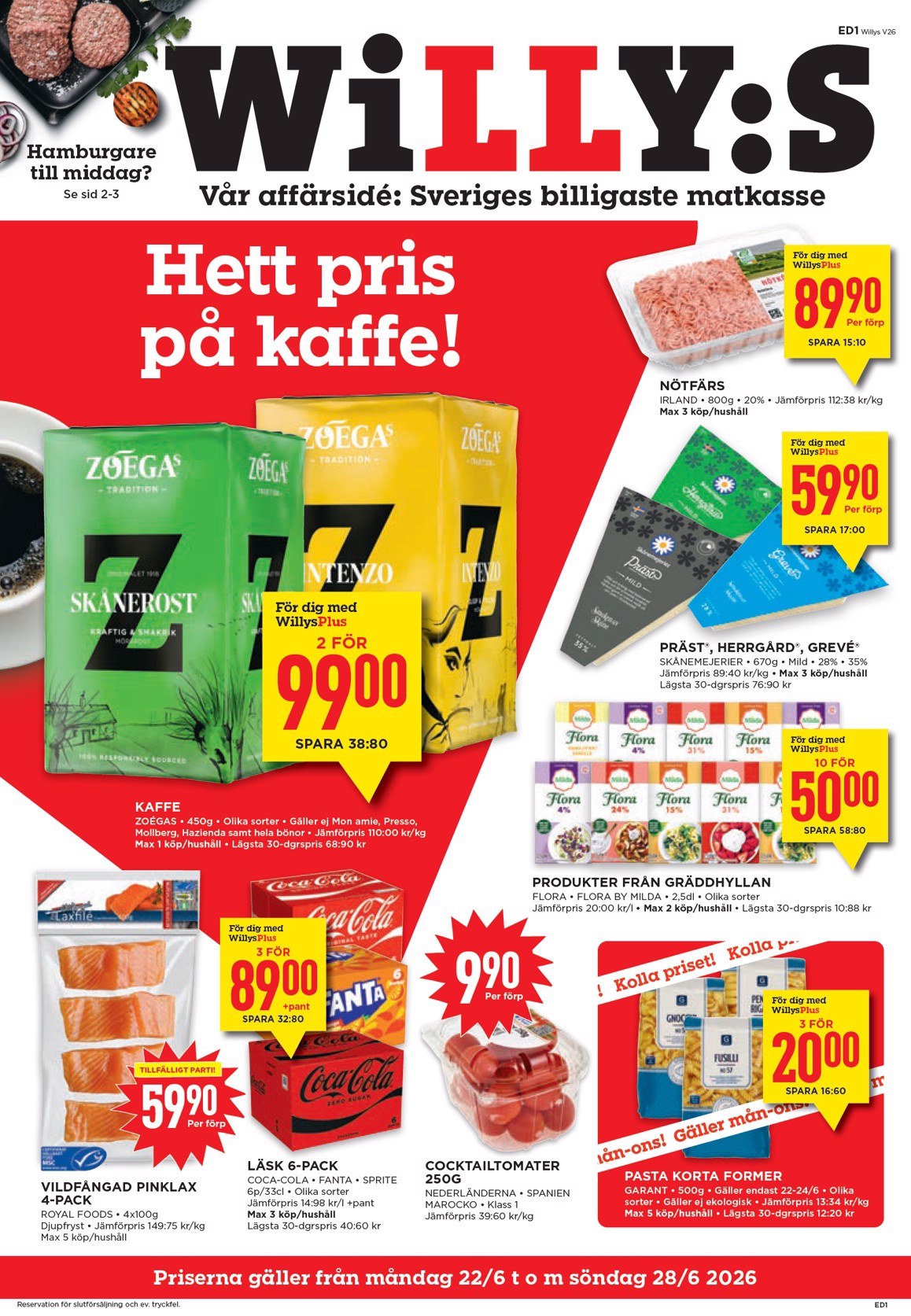 Aktuellt Willy's reklamblad från måndag, 22/06/2026 till söndag, 28/06/2026