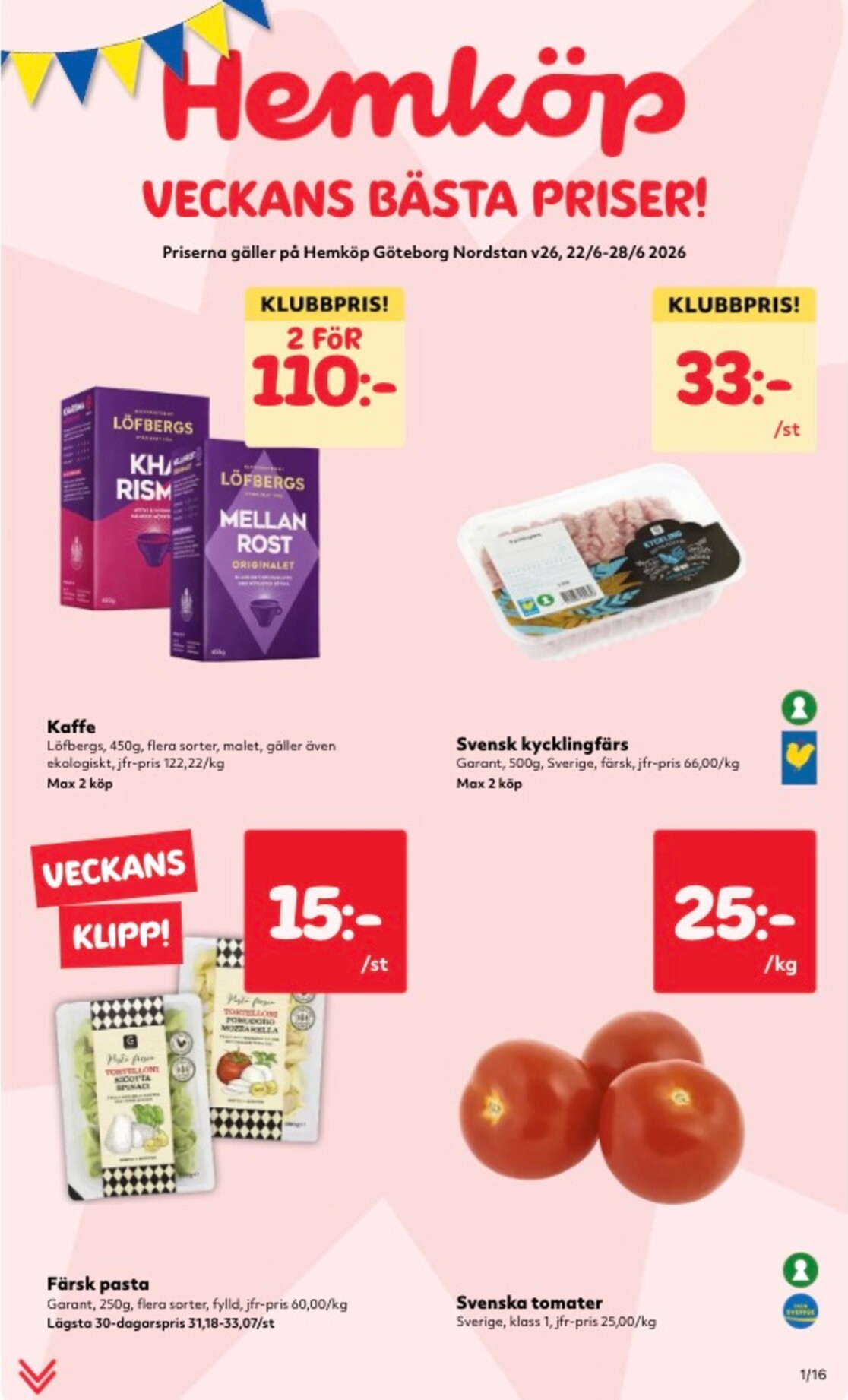 Aktuellt Hemköp reklamblad från måndag, 22/06/2026 till söndag, 28/06/2026