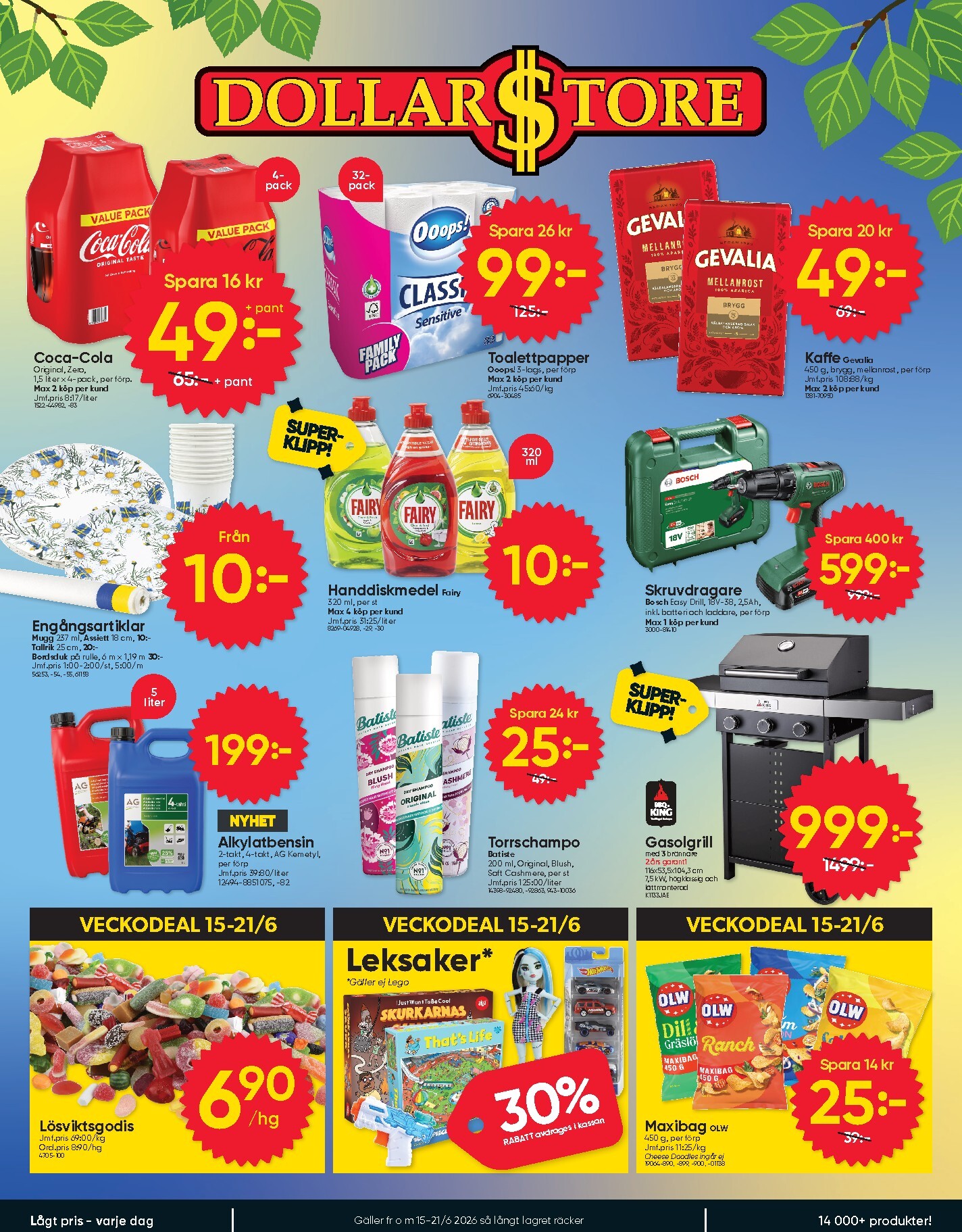 Aktuellt Dollar Store reklamblad från måndag, 15/06/2026 till söndag, 21/06/2026
