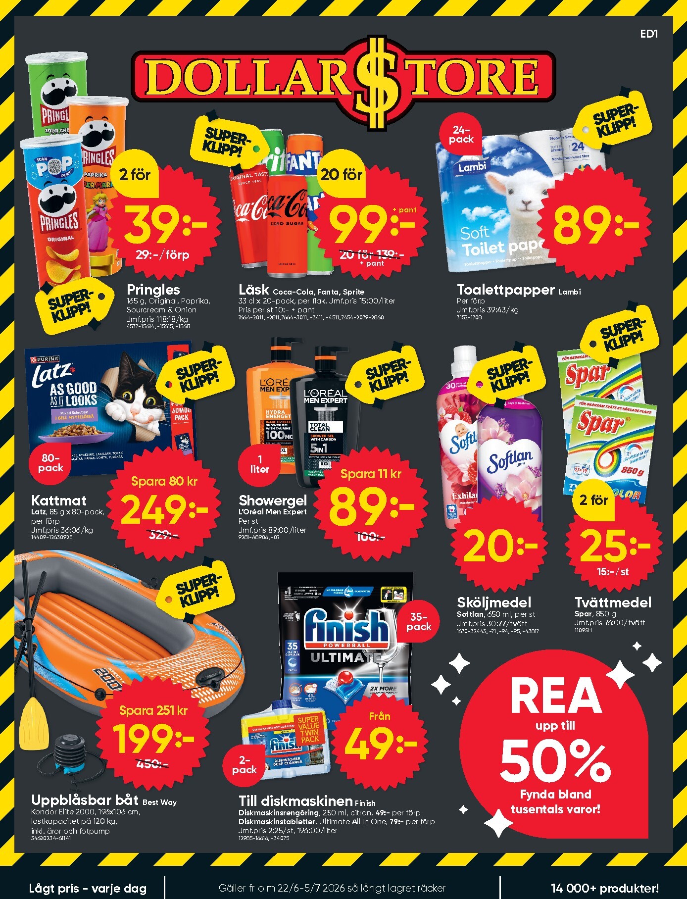 Aktuellt Dollar Store reklamblad från måndag, 22/06/2026 till söndag, 05/07/2026