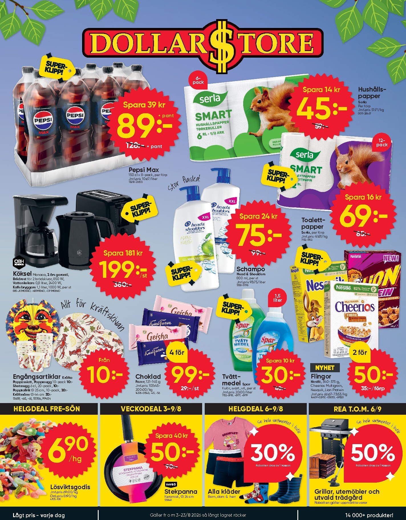 Aktuellt Dollar Store reklamblad från måndag, 03/08/2026 till söndag, 23/08/2026