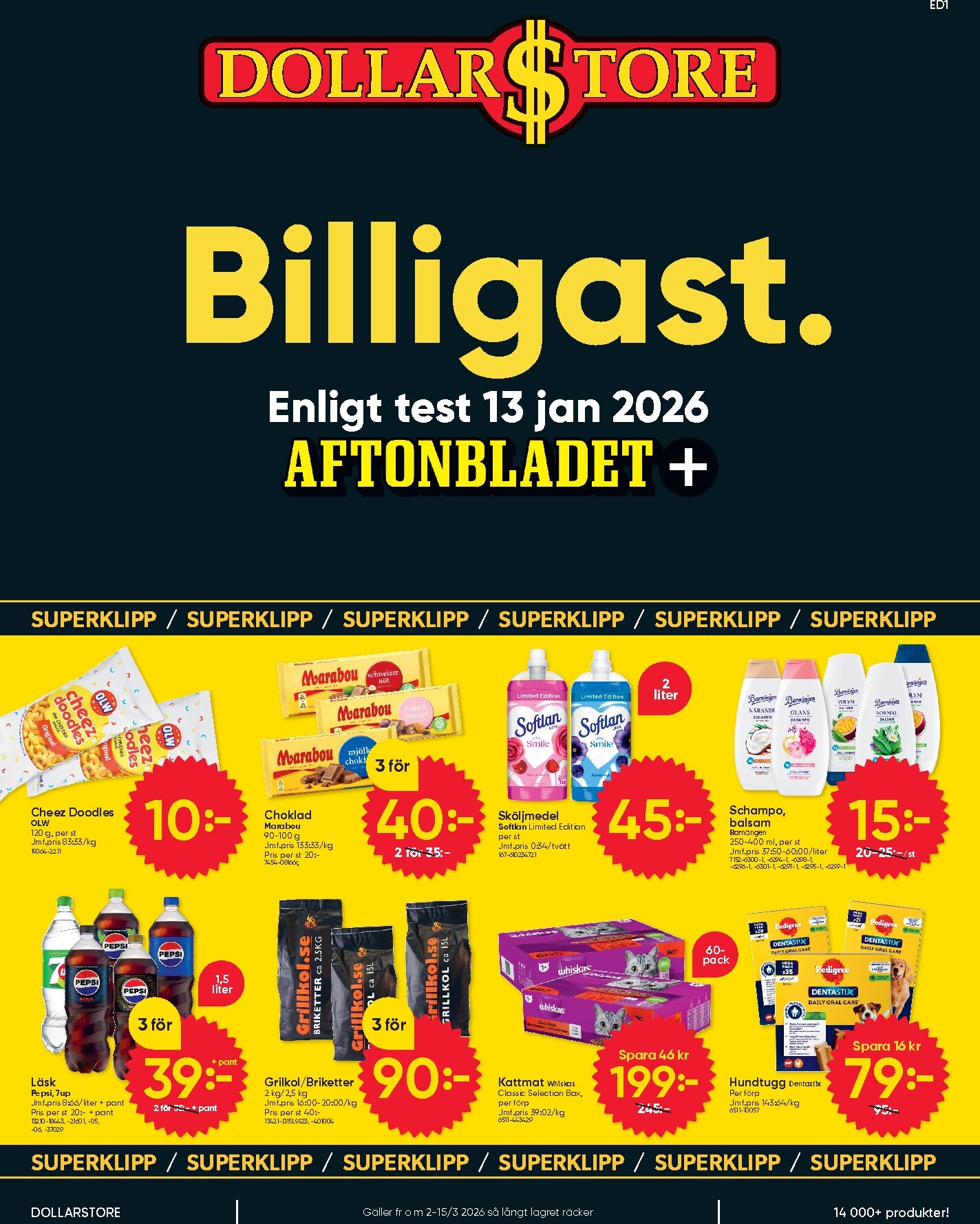 Dollar Store-reklambladet giltigt från 02/03/2026 - 15/03/2026