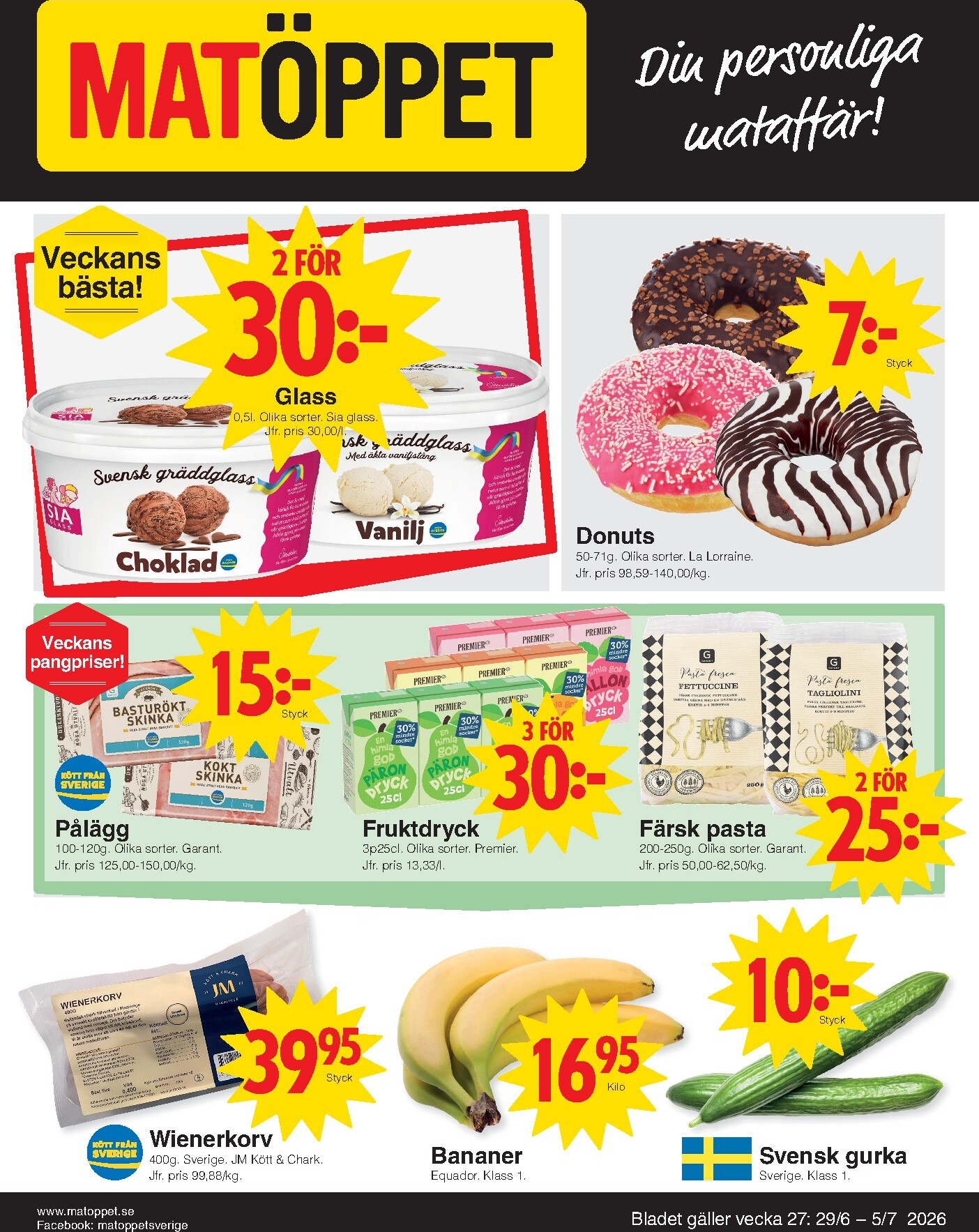 Aktuellt Matöppet reklamblad från måndag, 29/06/2026 till söndag, 05/07/2026