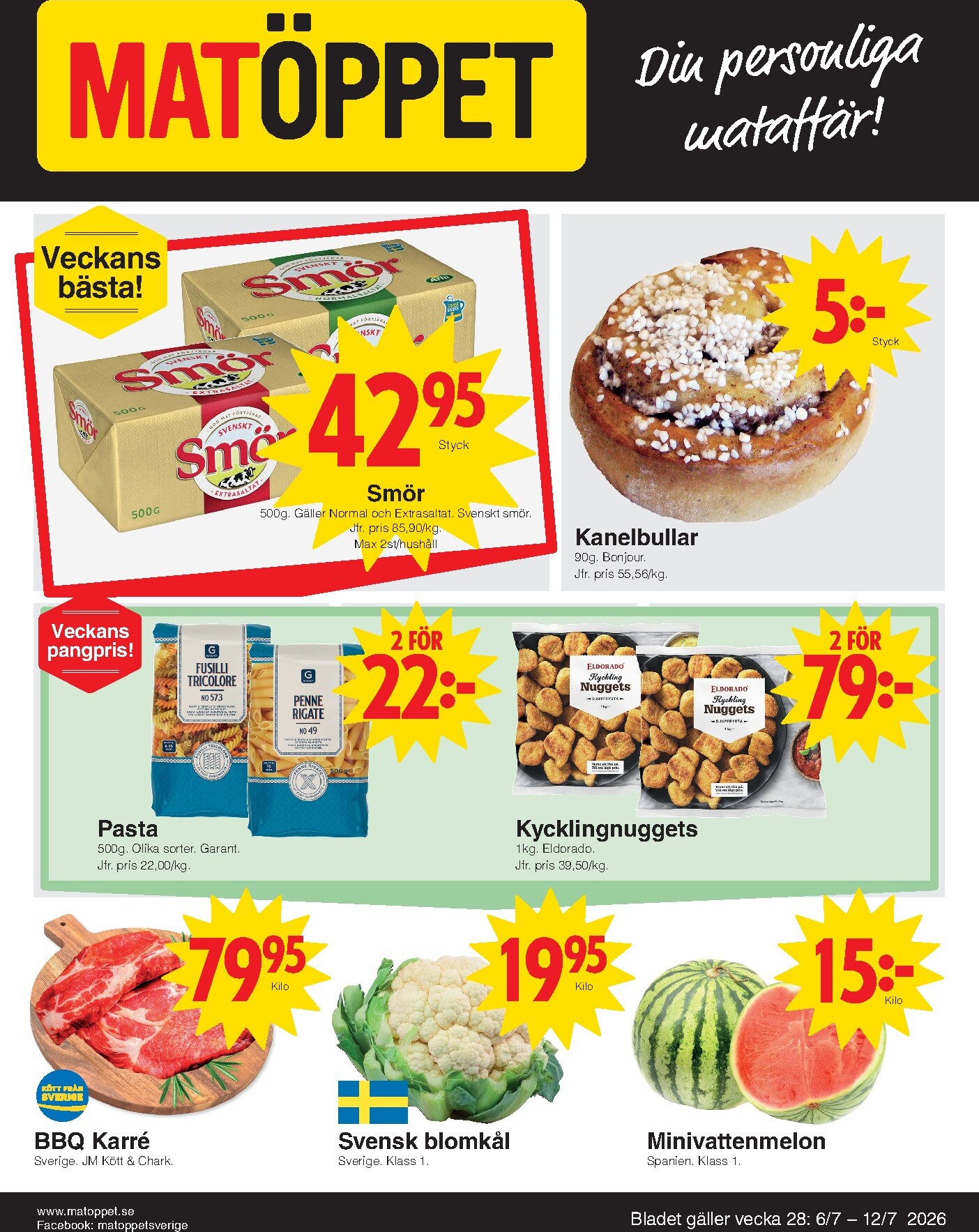 Aktuellt Matöppet reklamblad från måndag, 06/07/2026 till söndag, 12/07/2026