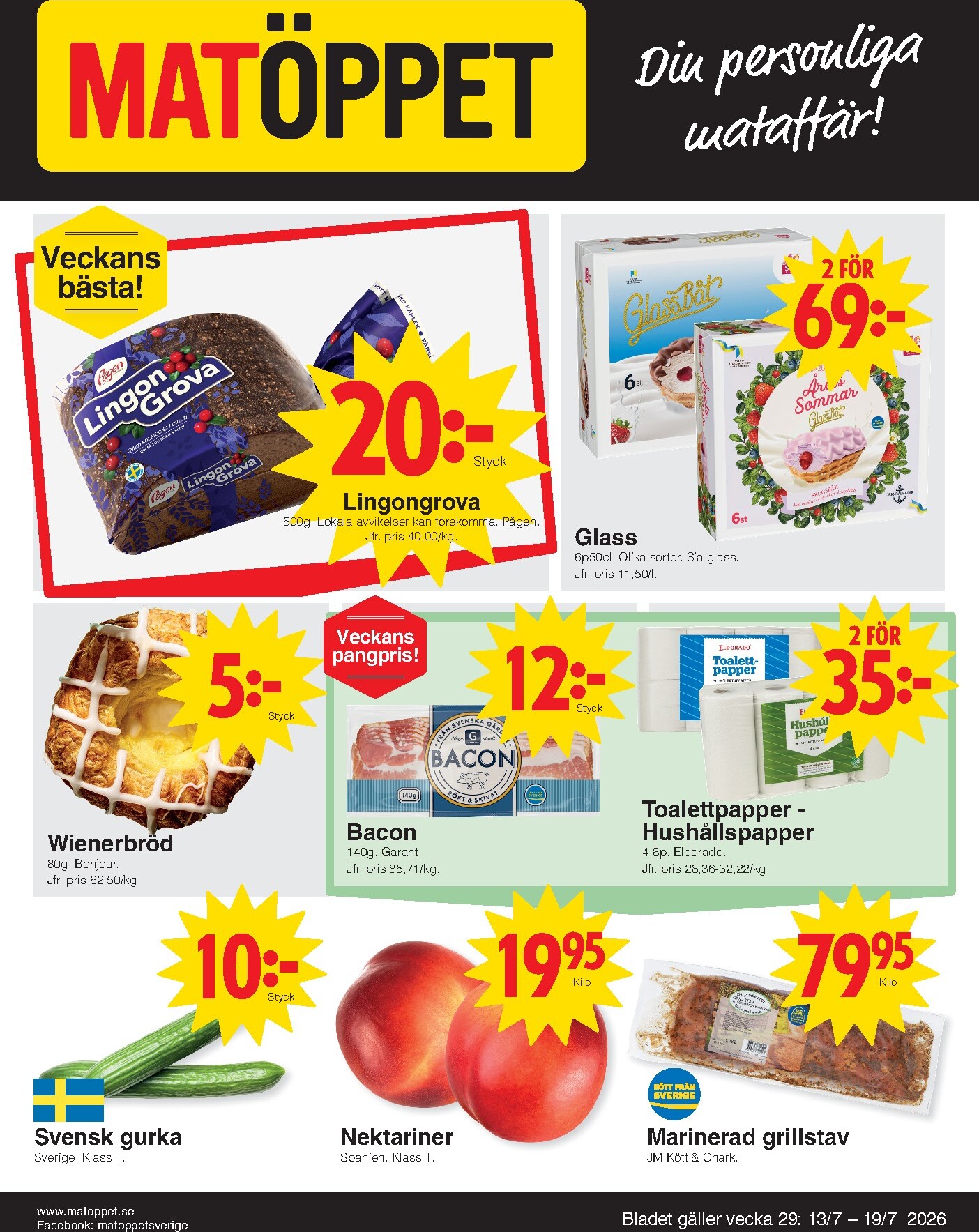 Aktuellt Matöppet - Matoppet reklamblad från måndag, 13/07/2026 till söndag, 19/07/2026